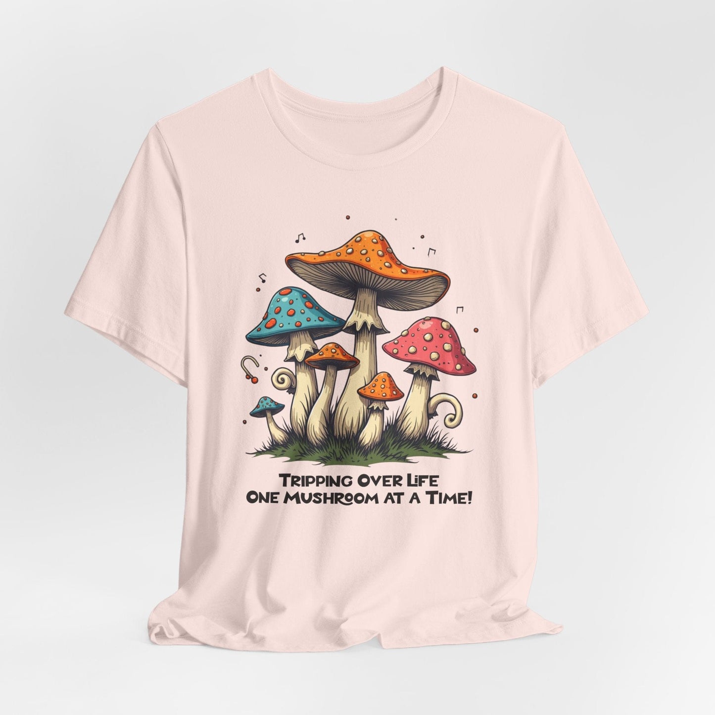 Tripping Over Life Mushroom T-Shirt