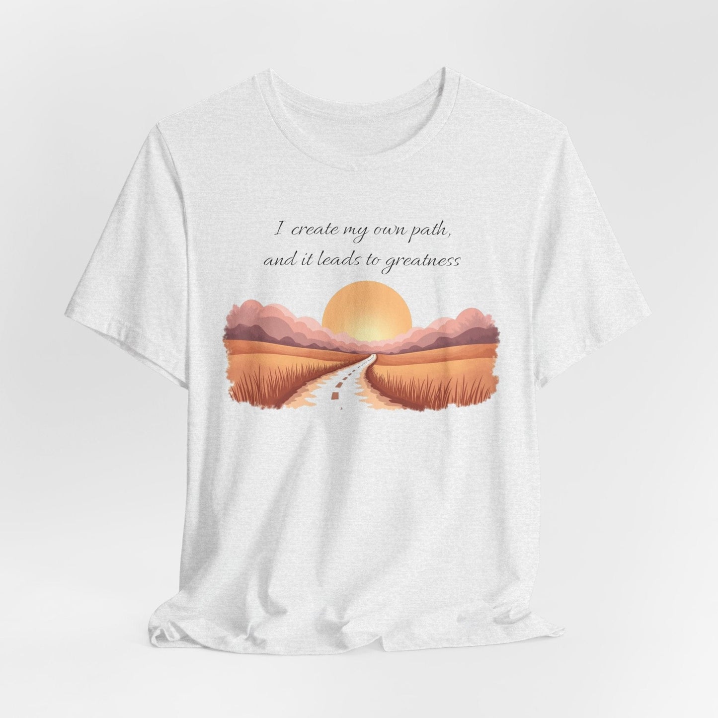 T-Shirt - I Create My Own Path Unisex Jersey Short Sleeve Tee