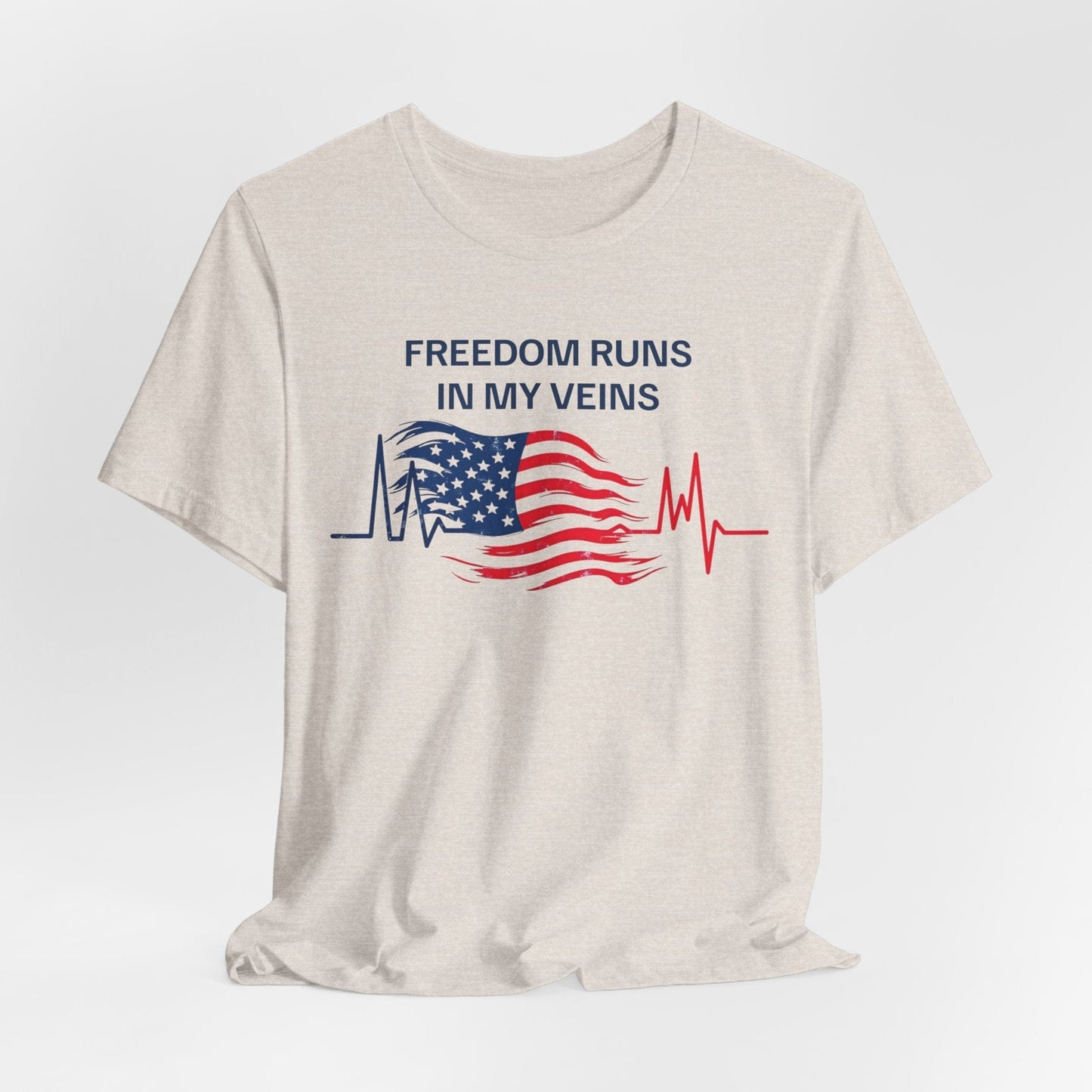 Freedom Runs in My Veins T-Shirt | American Pride Design