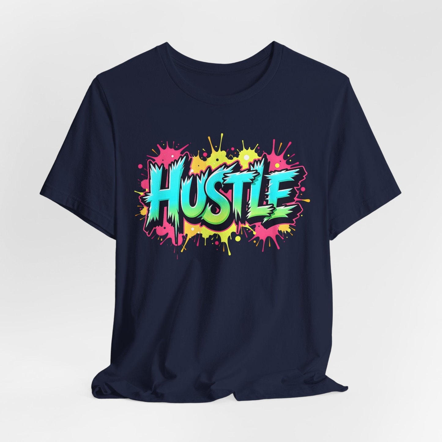Hustle Short Sleeve Tee - Vibrant Motivational T-Shirt for Entrepreneurs