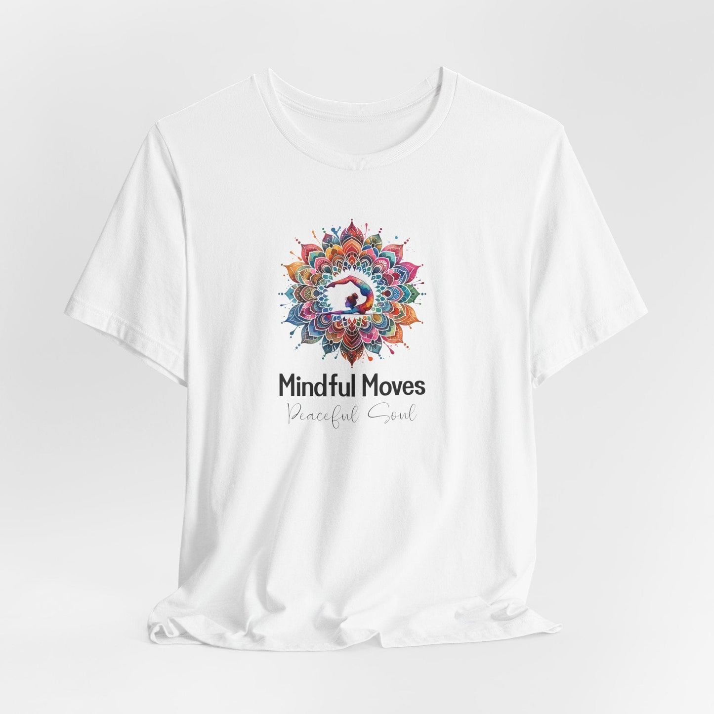Yoga Tee - Mindful Moves, Peaceful Soul Design