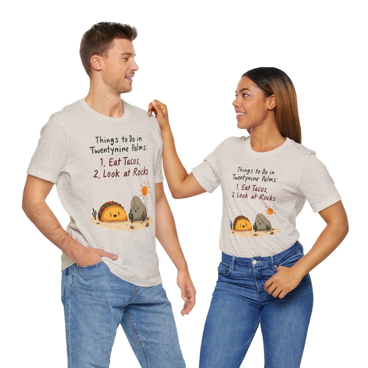 "Things to Do in Twentynine Palms" T-Shirt | Eat Tacos & Look at Rocks