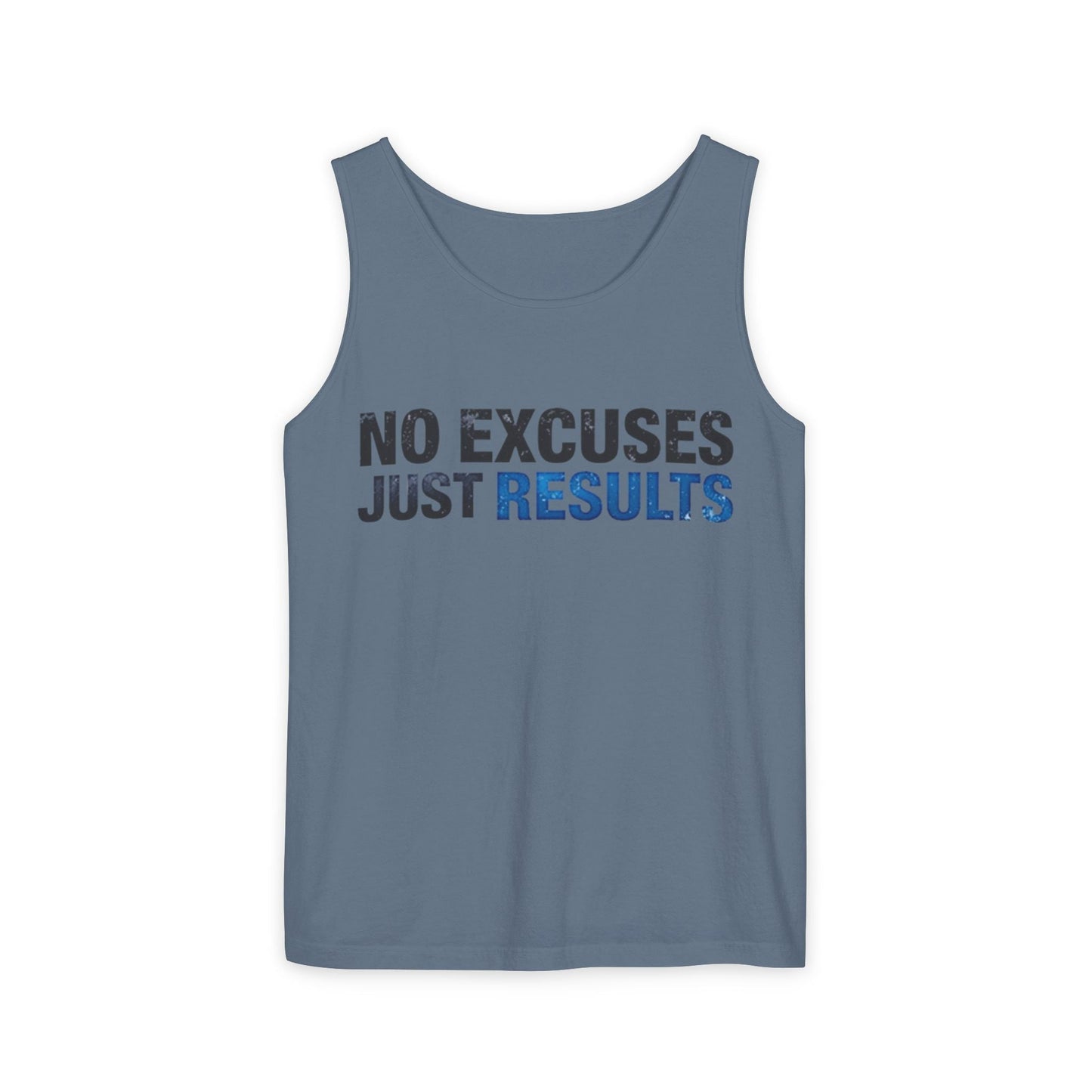 No Excuses, Just Results- Wear Your Motivation