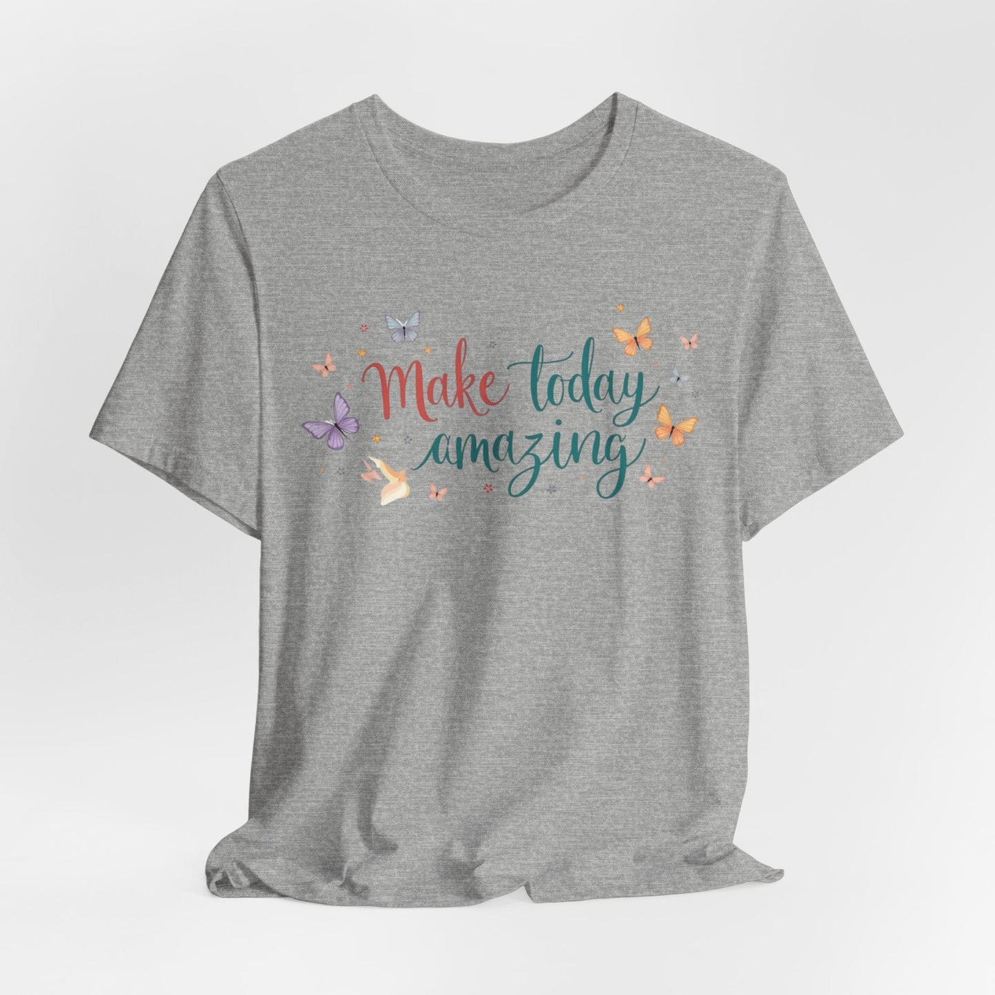 Inspirational Butterfly Graphic Tee - "Make Today Amazing"