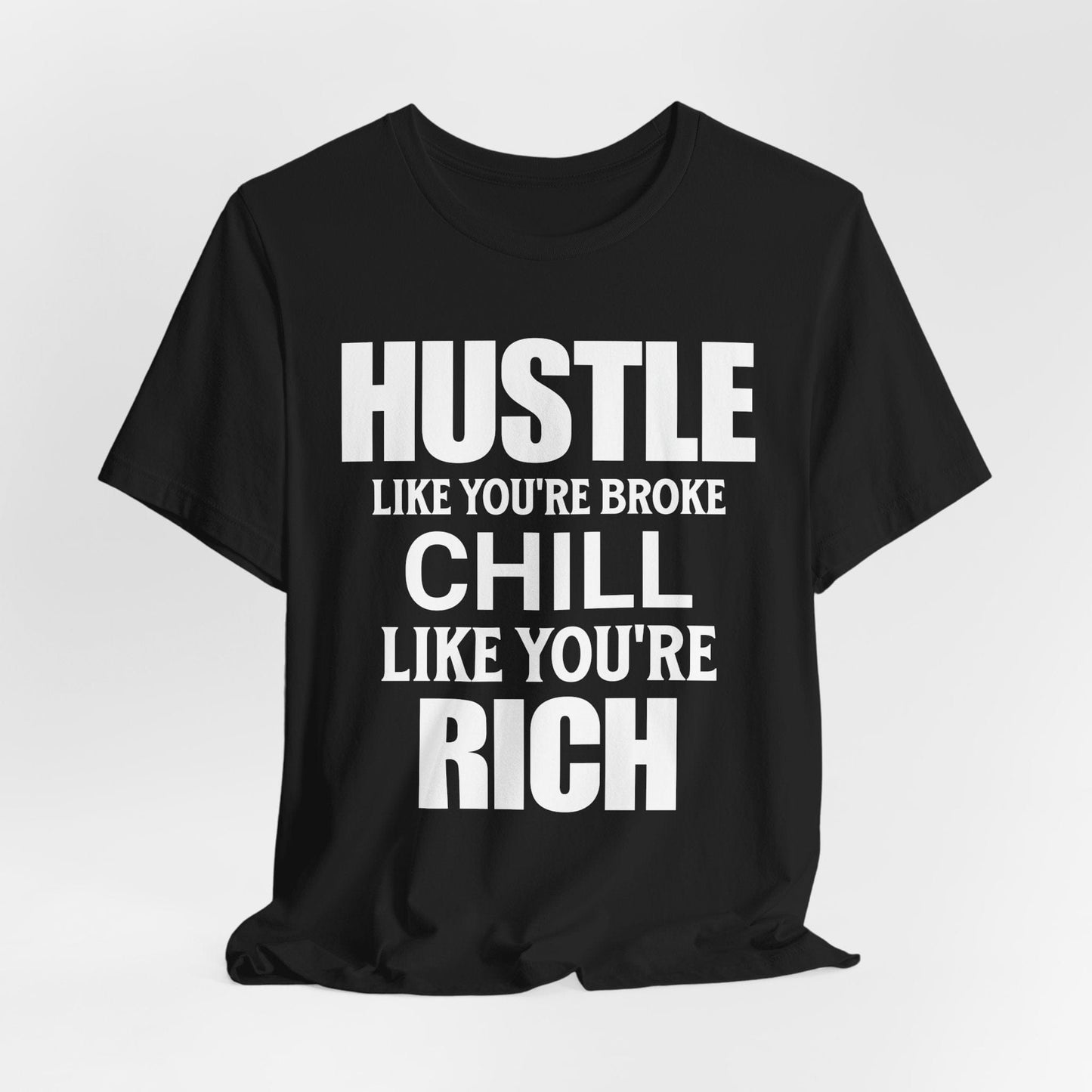 Hustle & Chill Tee | Motivational & Comfortable