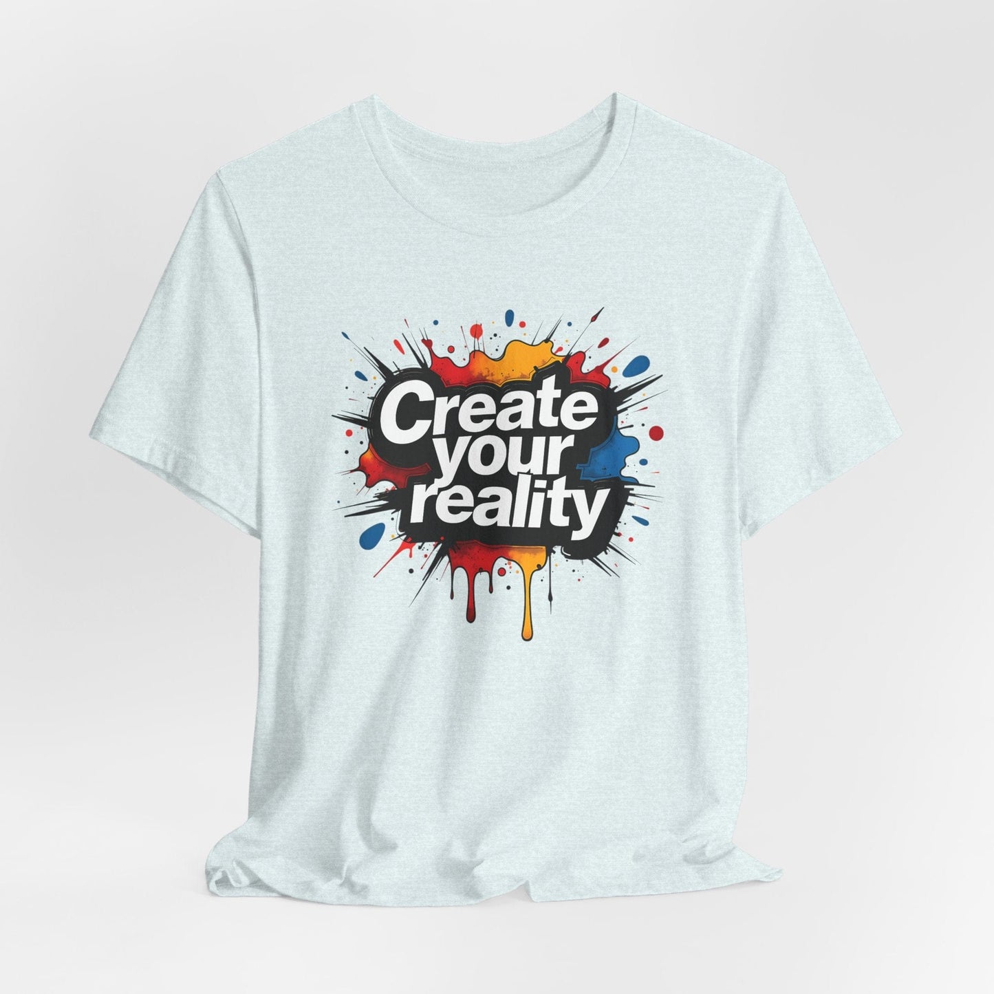 Create Your Reality Unisex Jersey Tee | Motivational Design