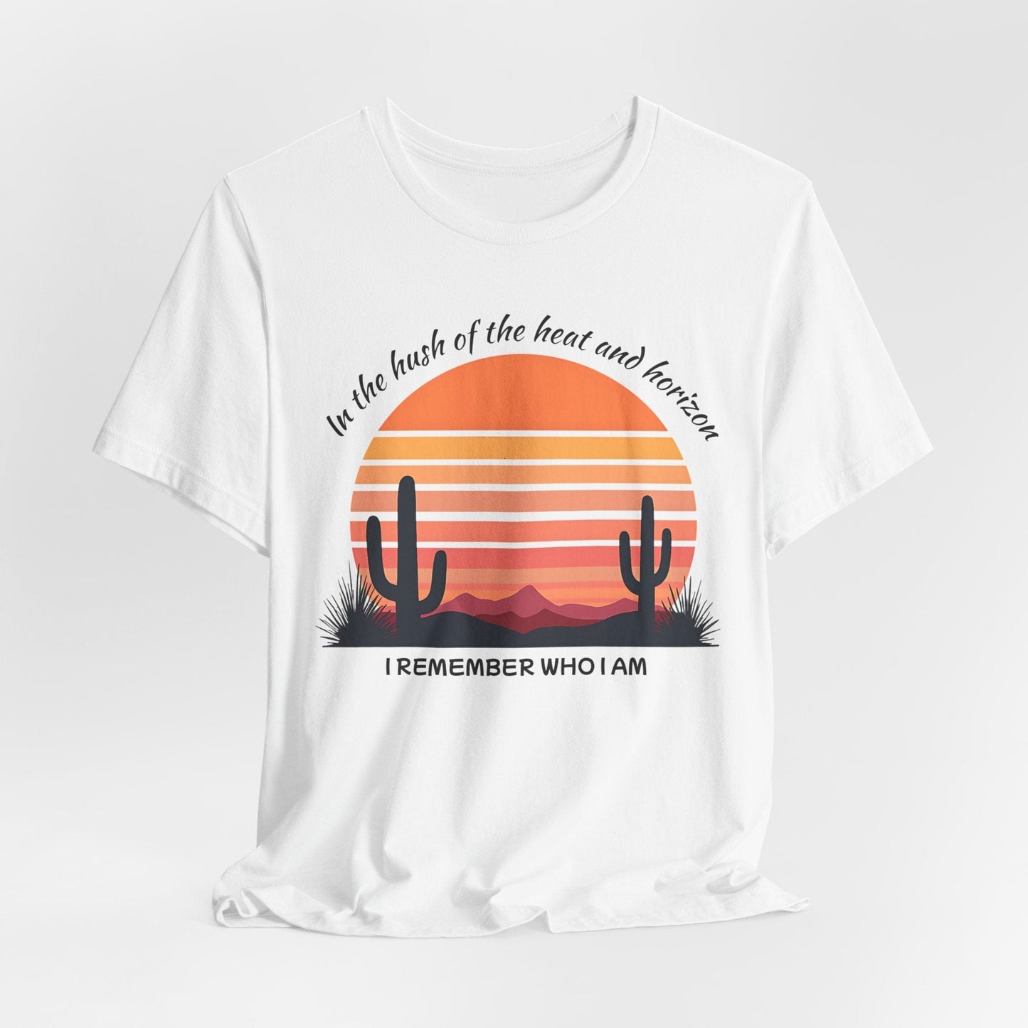 "I Remember Who I Am" - Inspirational Desert Sunset Tee
