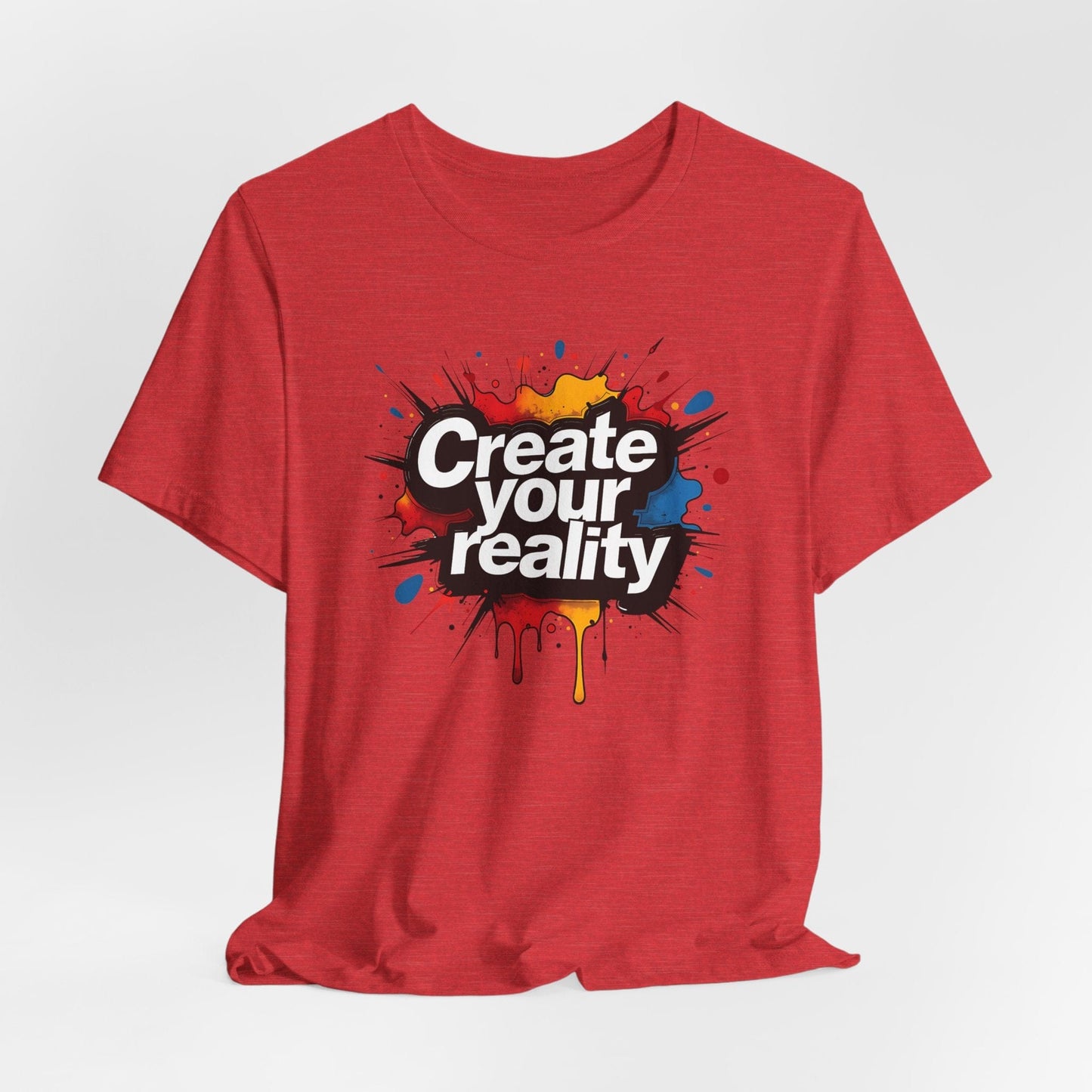 Create Your Reality Unisex Jersey Tee | Motivational Design