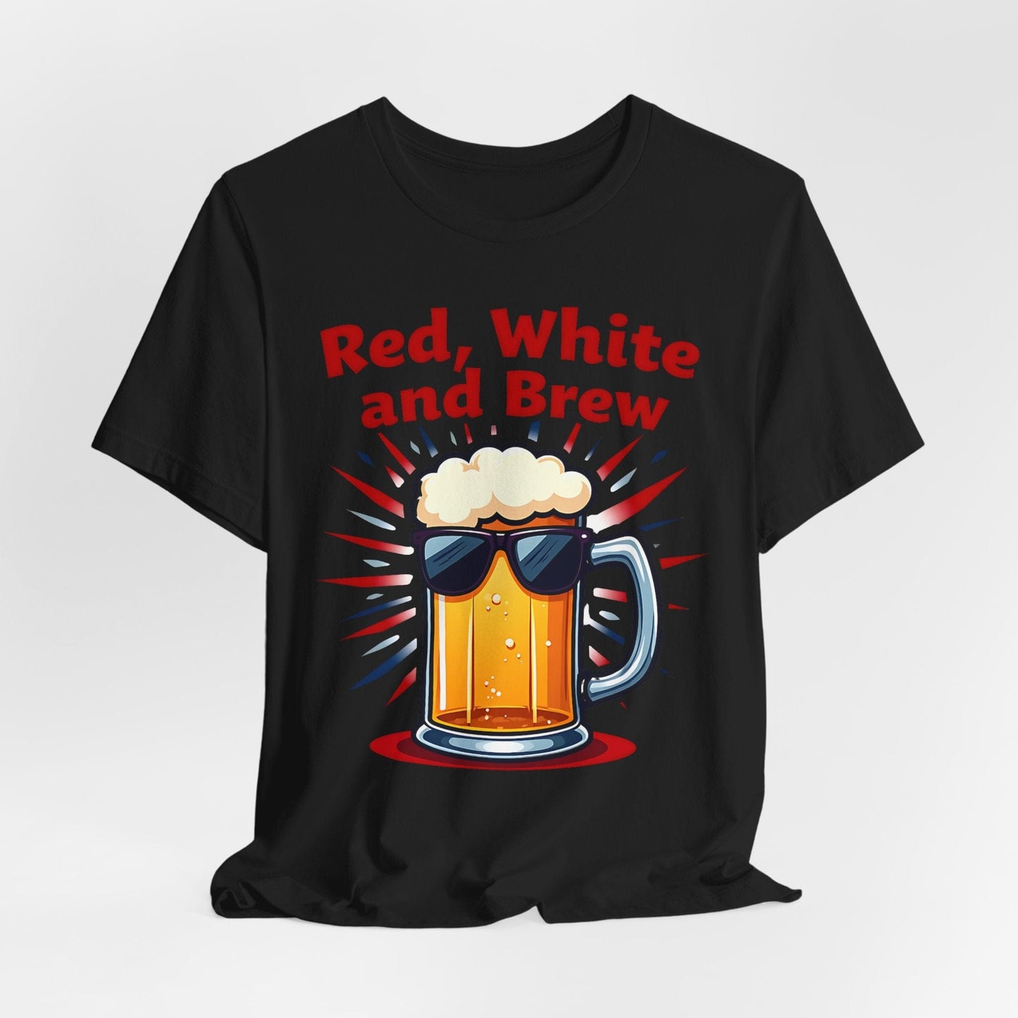 Red, White and Brew Unisex T-Shirt - Fun Summer Party Shirt