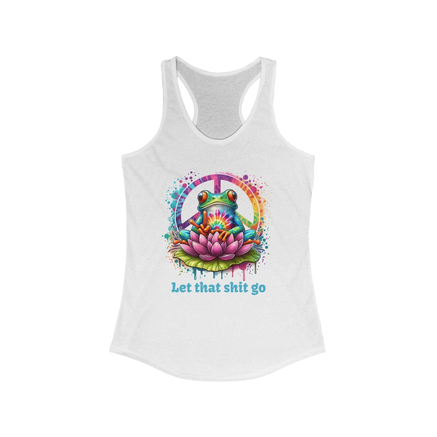 "Let That Sh-- Go" Frog Racerback T-Shirt | Fun & Colorful Design