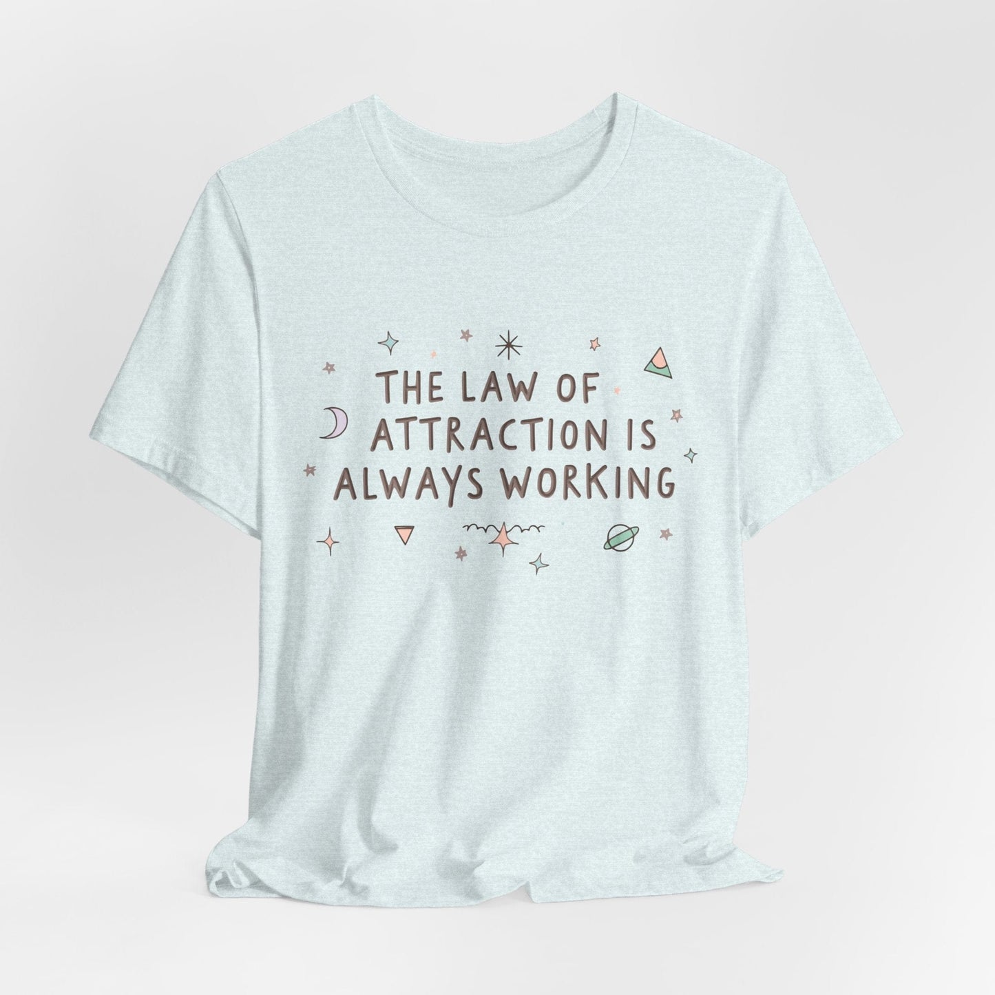 Law of Attraction Tee