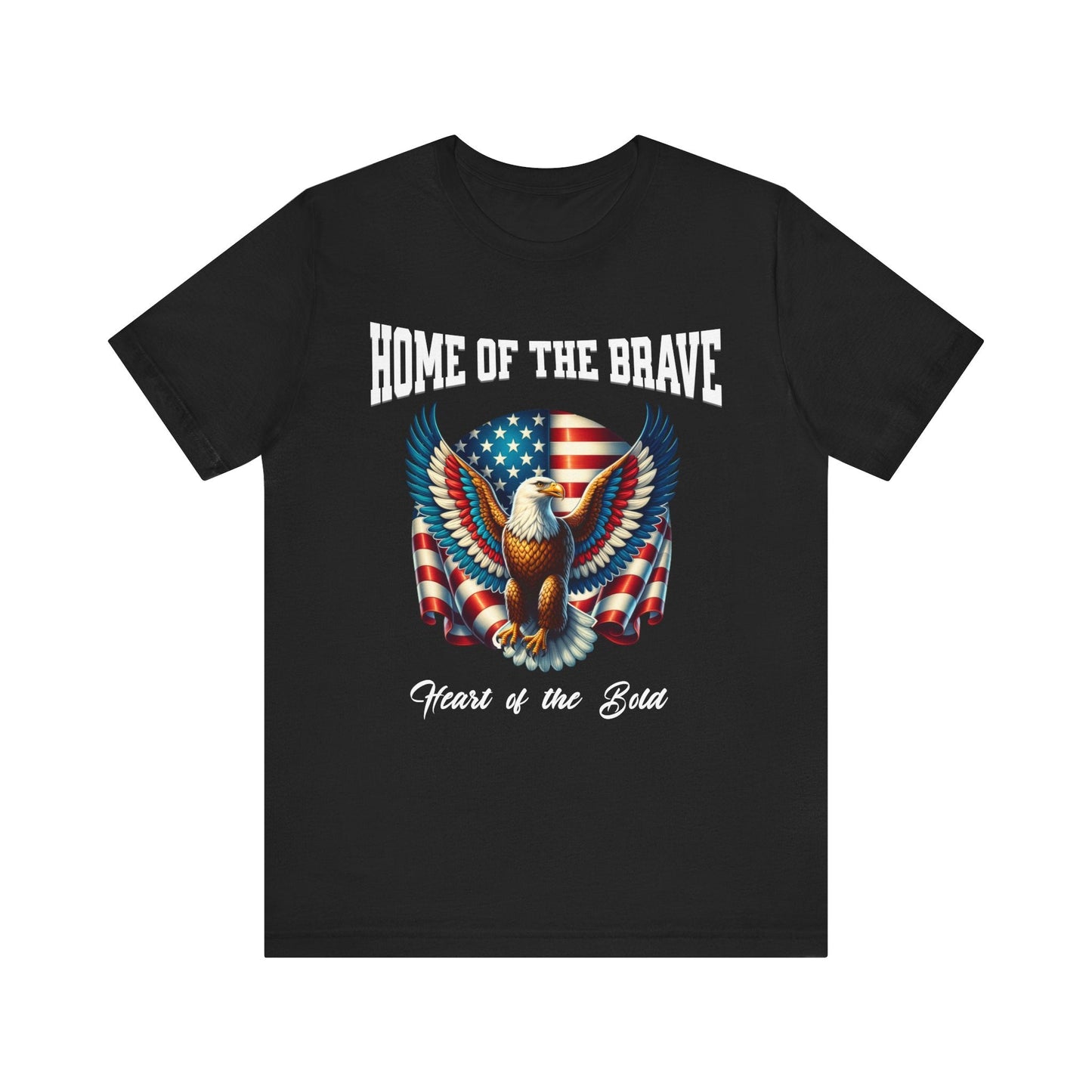 Home of the Brave Eagle T-Shirt | Patriotic & Bold
