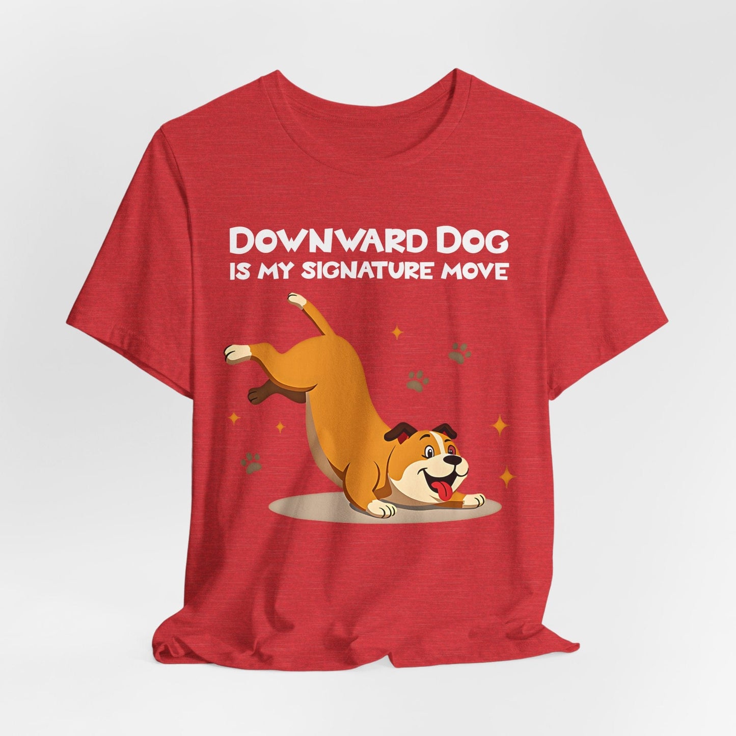 "Downward Dog Is My Signature Move" Dog Lover Short Sleeve T-Shirt