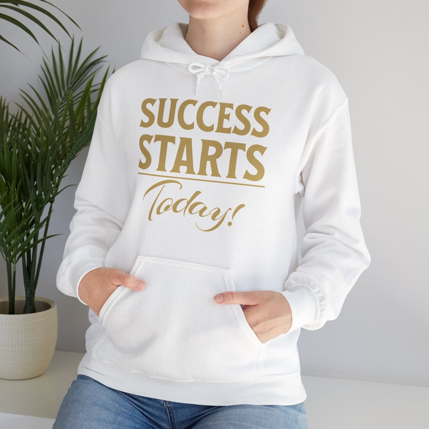 Success Starts Today! Unisex Heavy Blend™ Hooded Sweatshirt