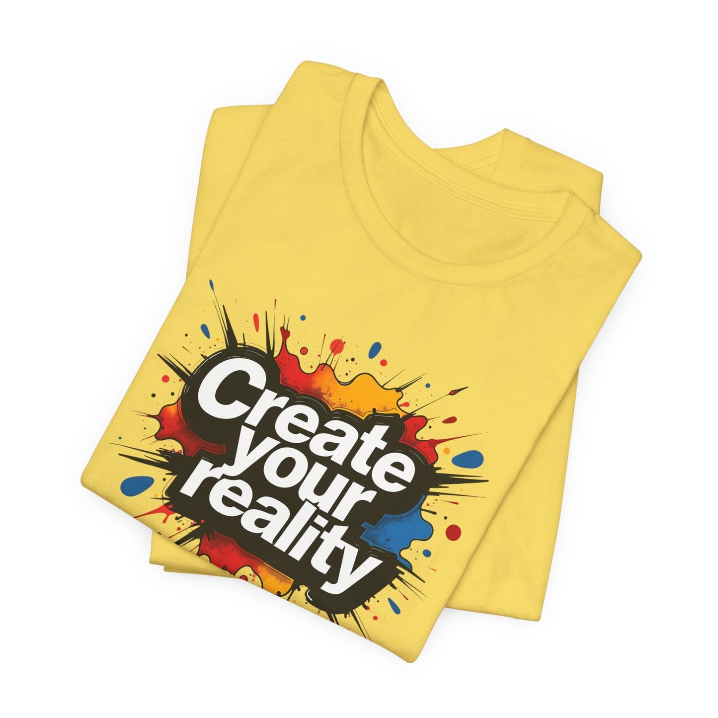 Create Your Reality Unisex Jersey Tee | Motivational Design
