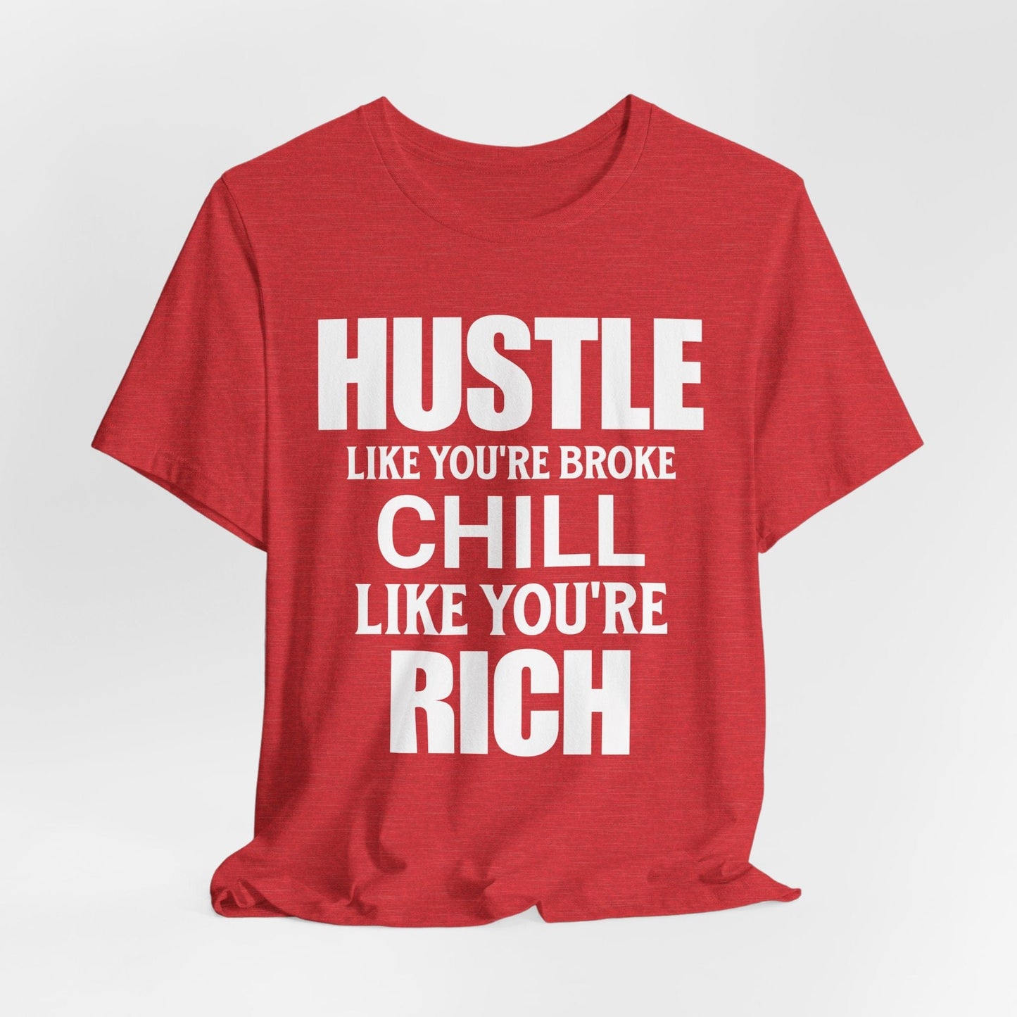 Hustle & Chill Tee | Motivational & Comfortable