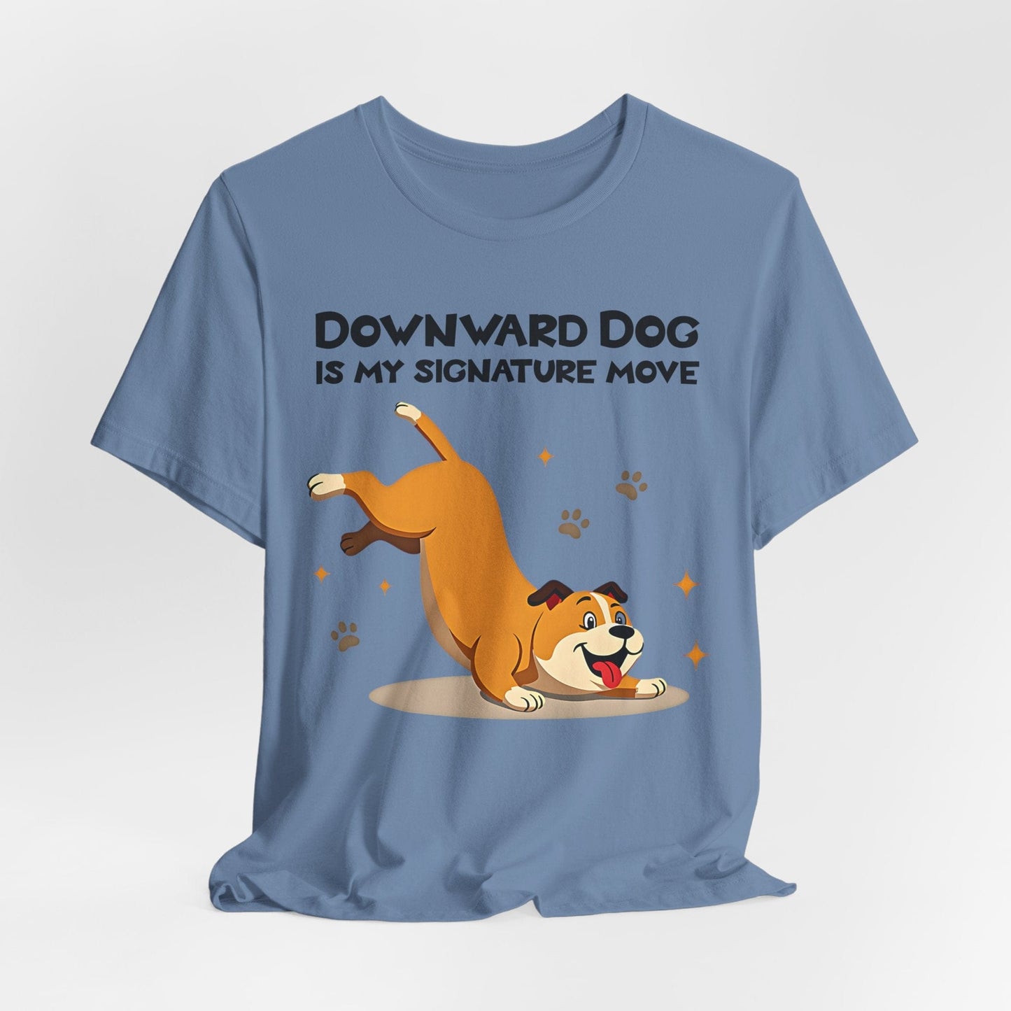 "Downward Dog Is My Signature Move" Dog Lover Short Sleeve T-Shirt