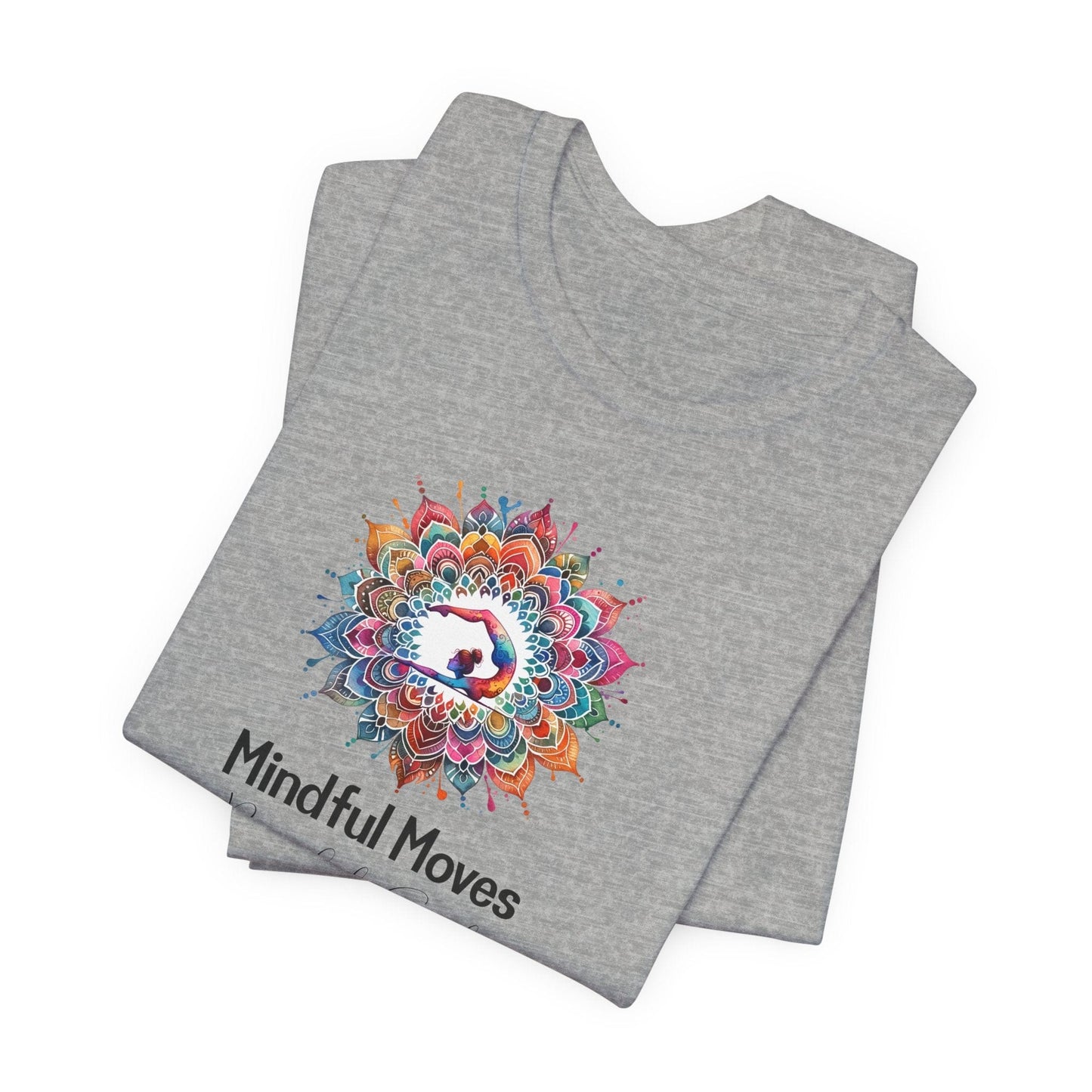 Yoga Tee - Mindful Moves, Peaceful Soul Design