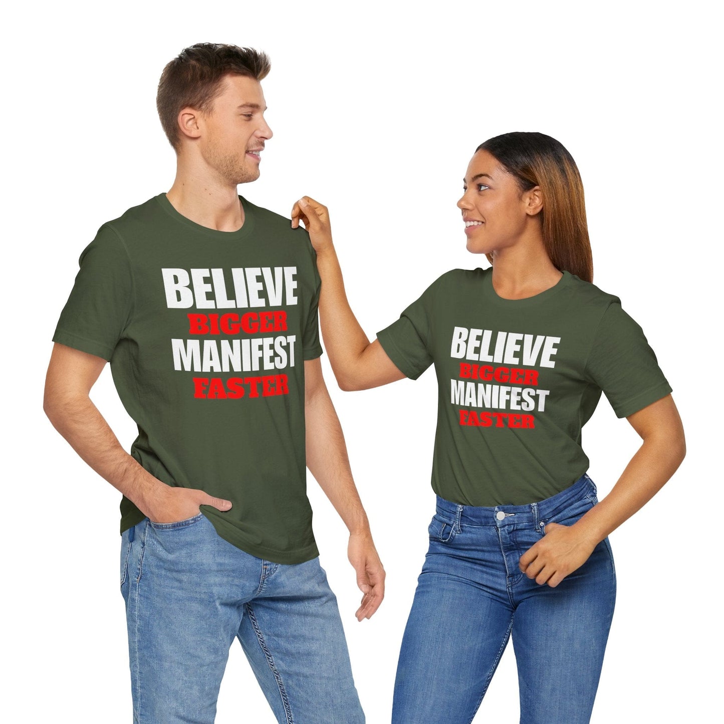 Inspirational Manifestation Tee - Believe Bigger Manifest Faster