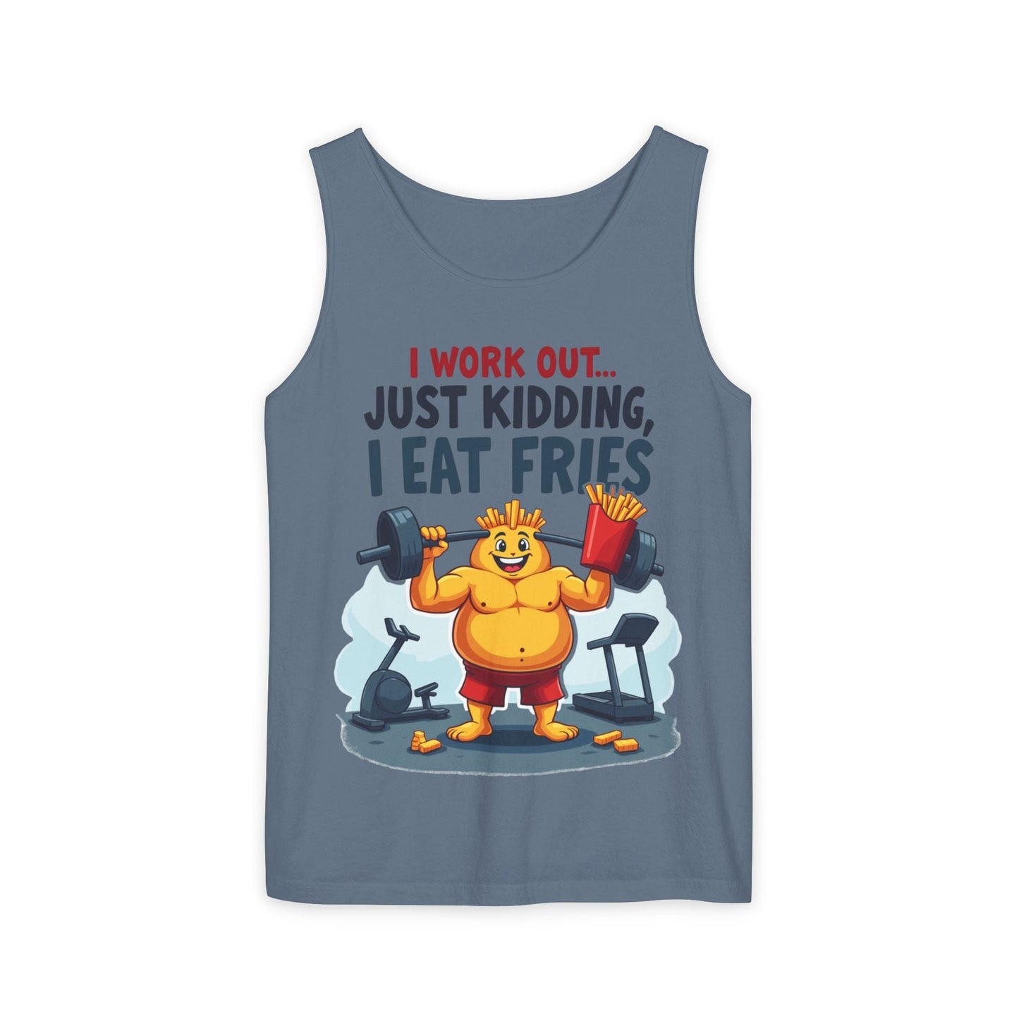 "I Work Out Just Kidding, I Eat Fries" Workout Tank Top