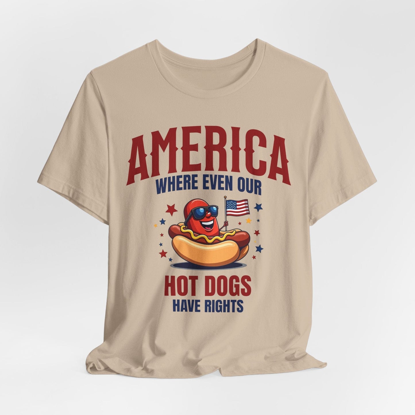 Patriotic Hot Dog Unisex T-Shirt - "America Where Even Our Hot Dogs Have Rights"