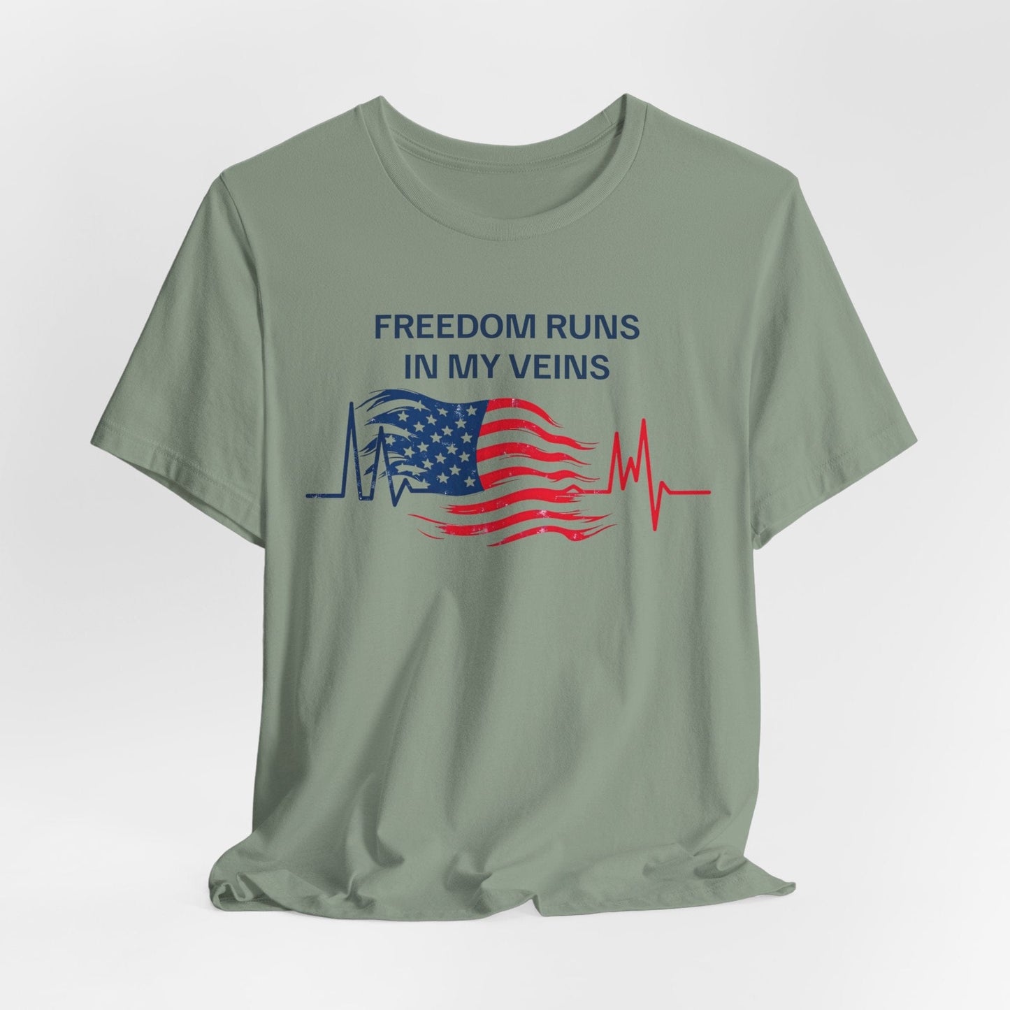 Freedom Runs in My Veins T-Shirt | American Pride Design