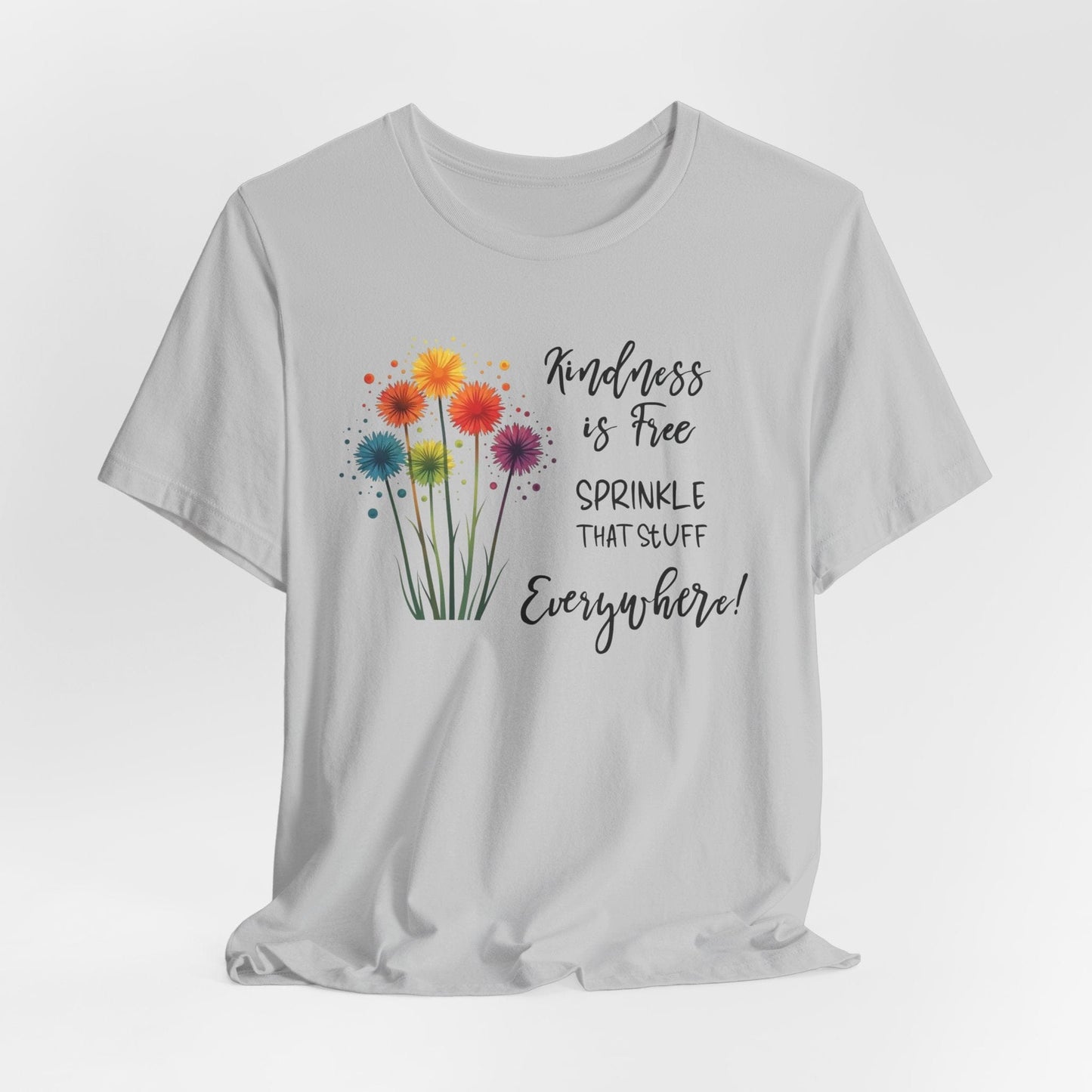 Kindness is Free Floral Tee – Unisex Short Sleeve Shirt for Positive Vibes