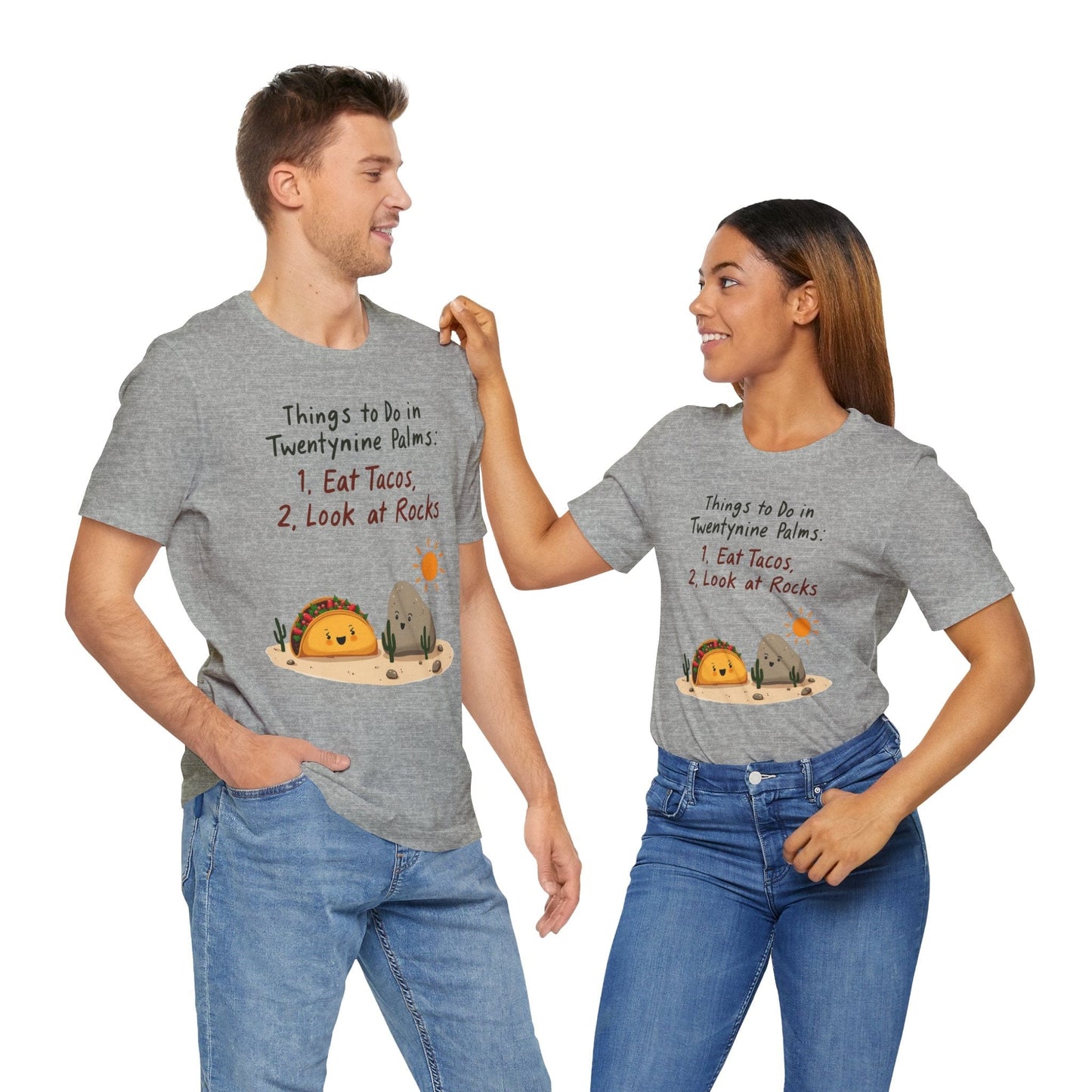 "Things to Do in Twentynine Palms" T-Shirt | Eat Tacos & Look at Rocks