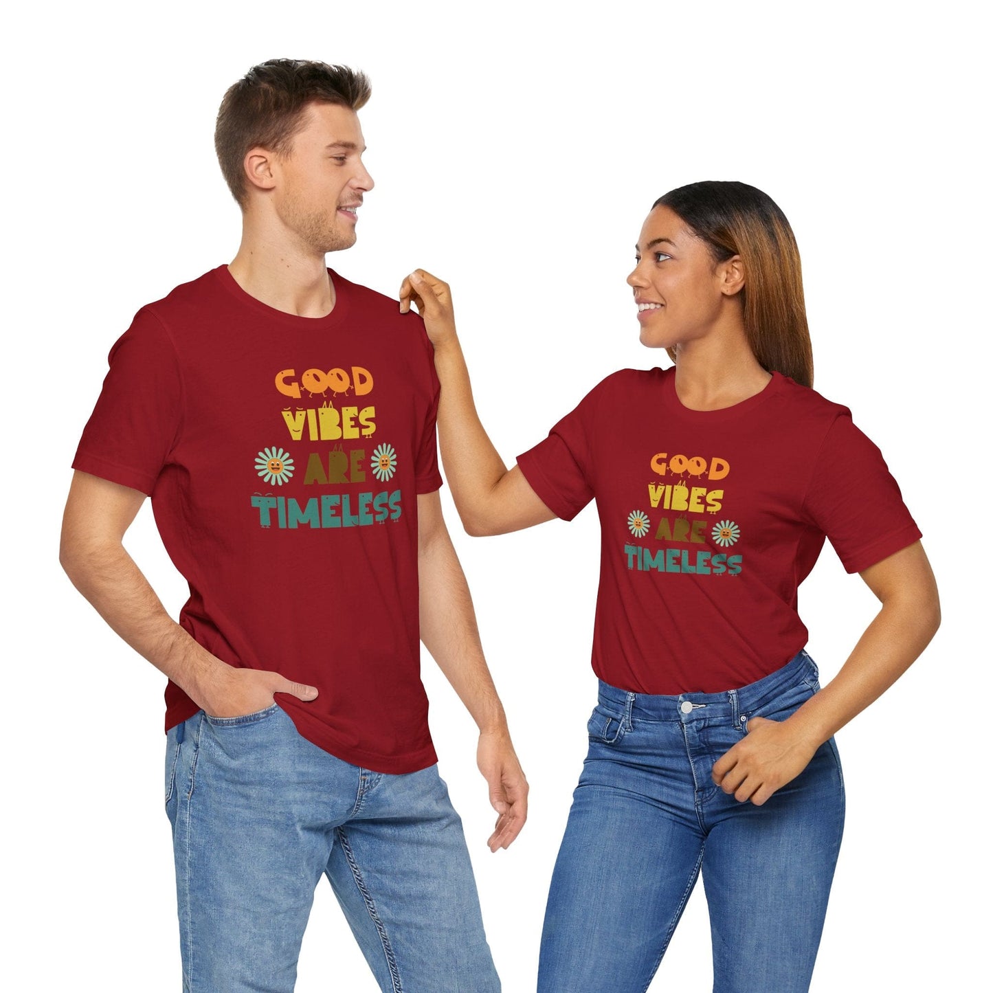 Good Vibes Are Timeless- T-Shirt