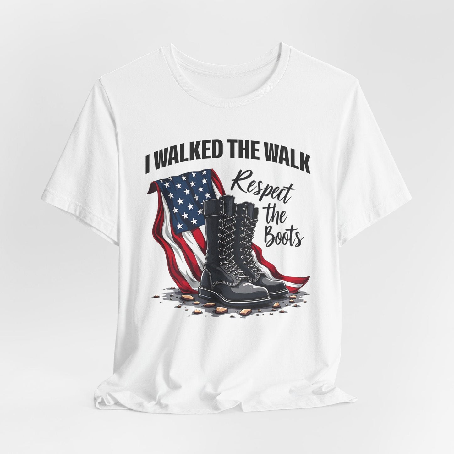 Respect the Boots Graphic T-Shirt for Veterans | Honor & Pride