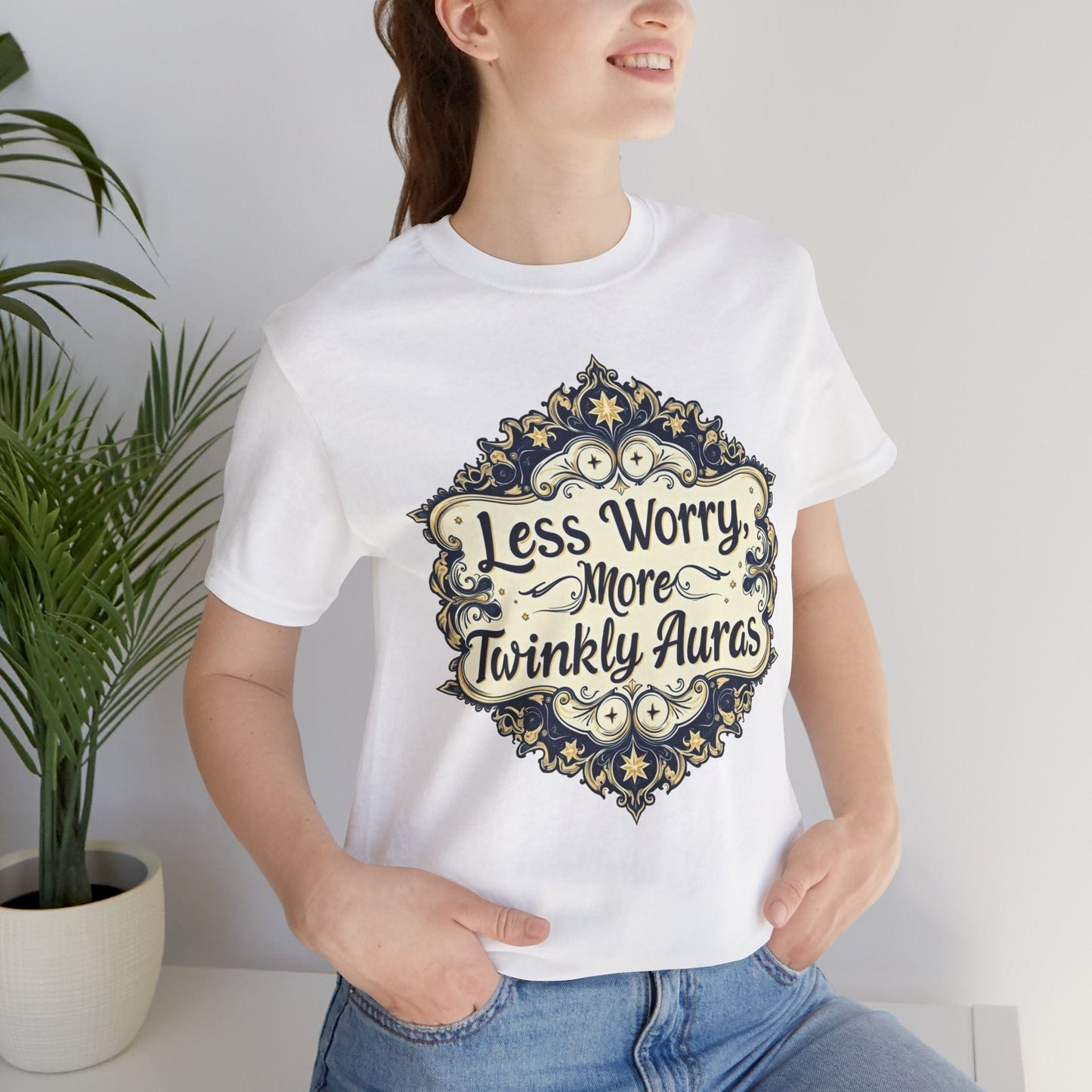 Less Worry More Twinkly Auras Unisex Tee