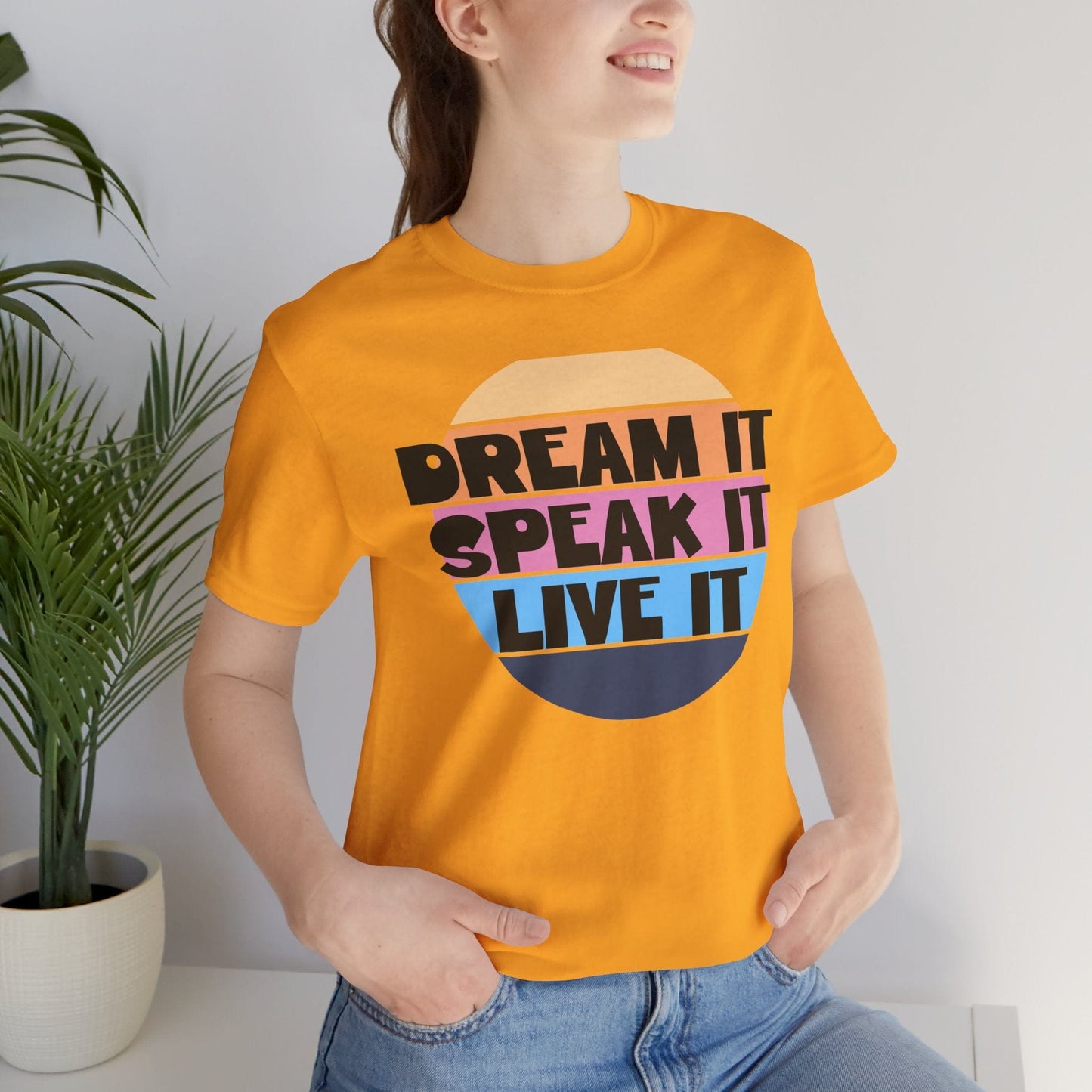 Dream It Unisex Tee | Motivational Everyday Shirt