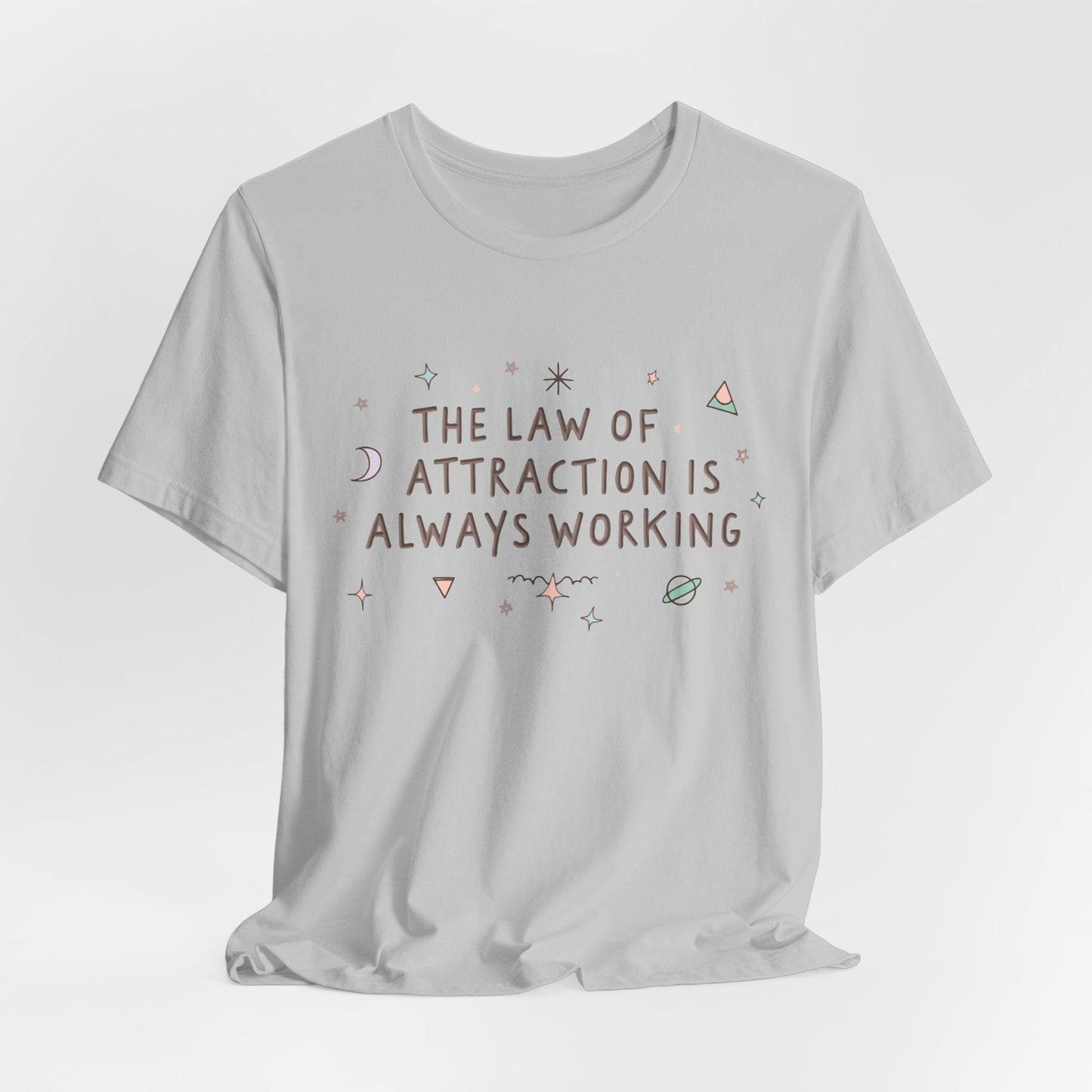 Law of Attraction Tee