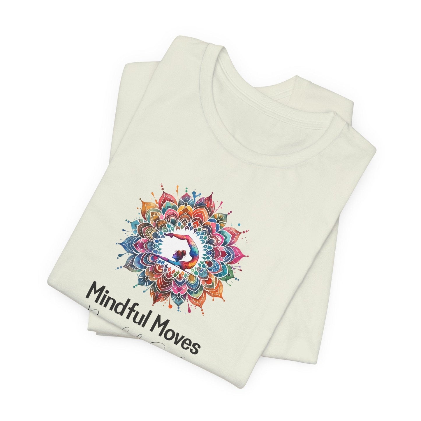 Yoga Tee - Mindful Moves, Peaceful Soul Design