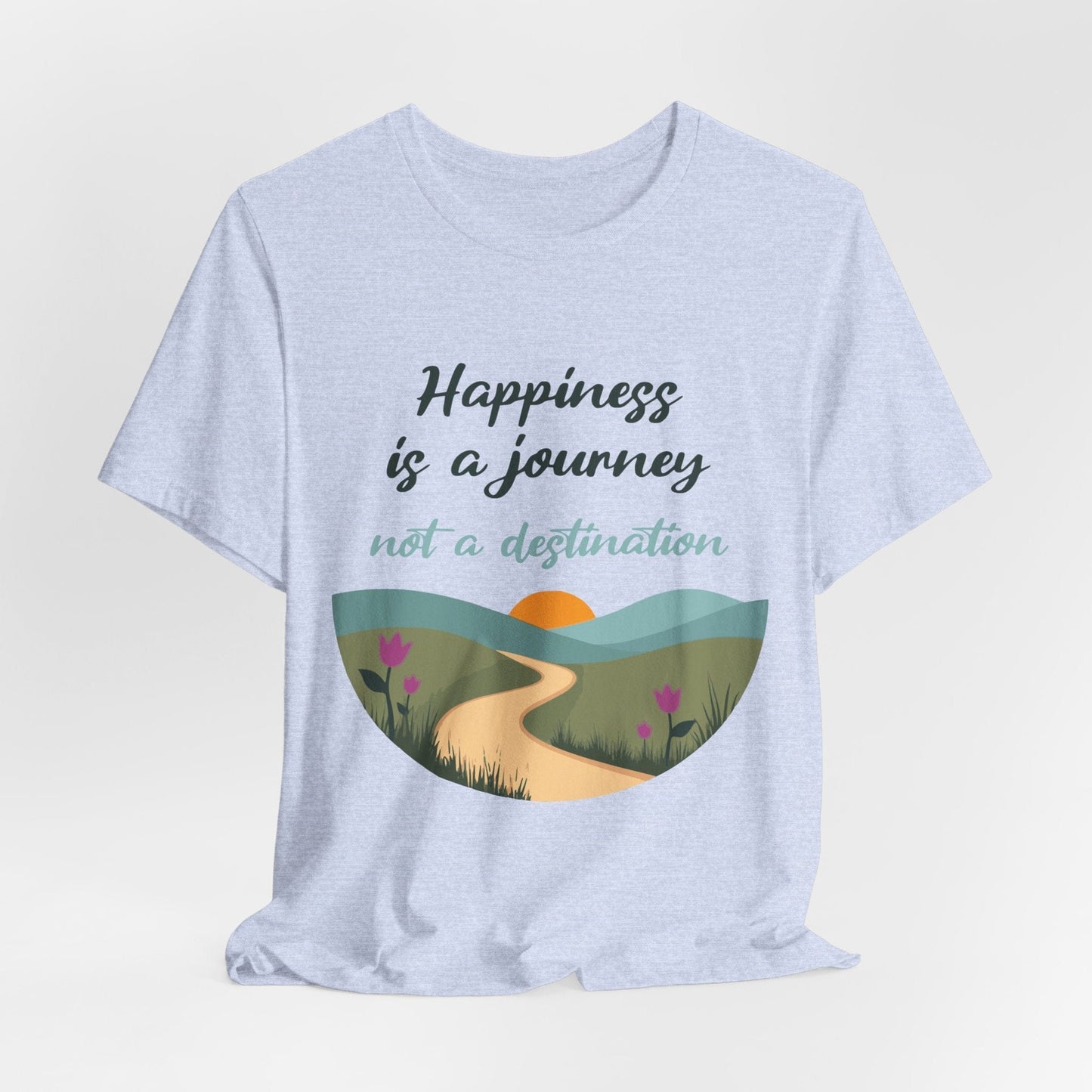 Happiness Journey Unisex Tee - Inspirational Short Sleeve Shirt