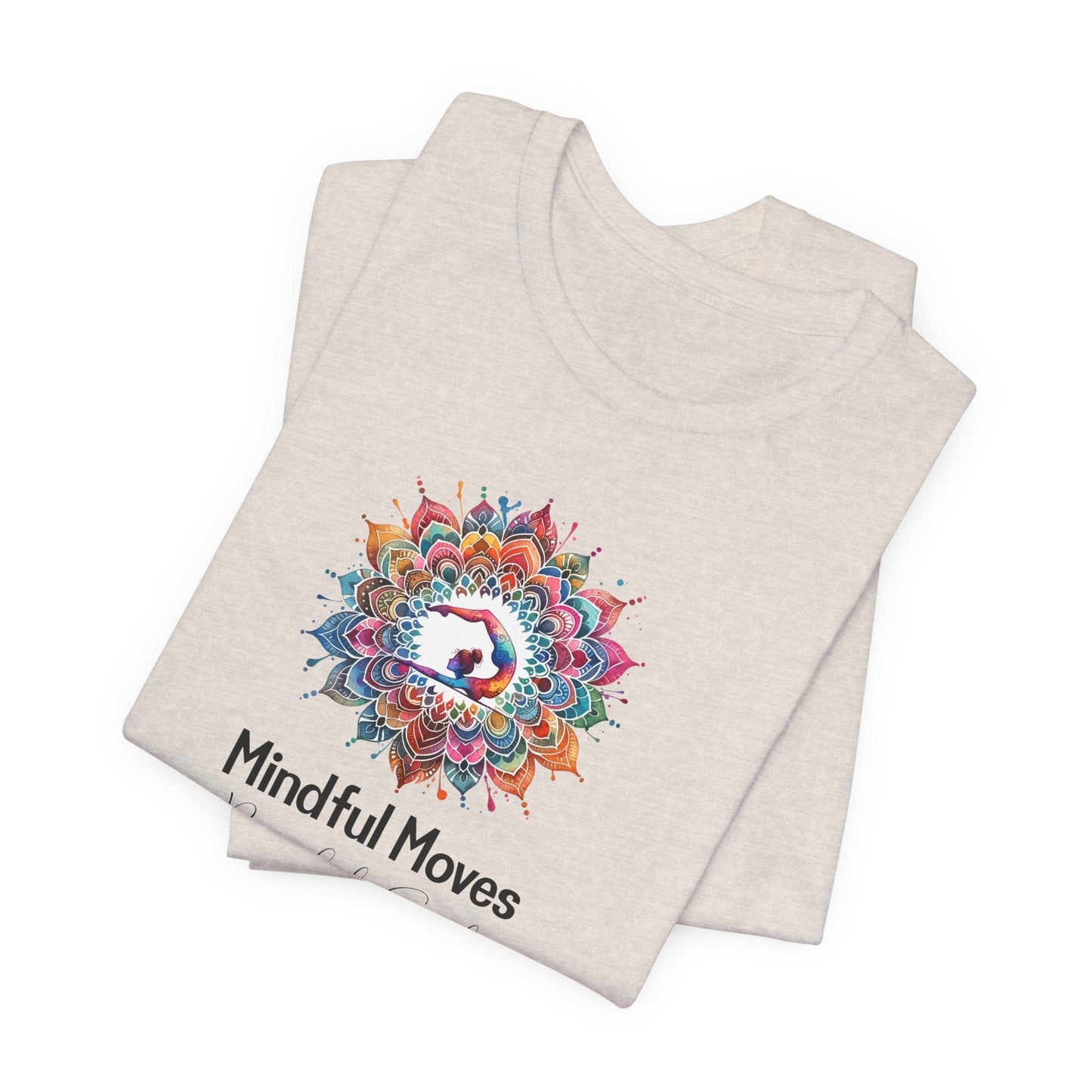 Yoga Tee - Mindful Moves, Peaceful Soul Design