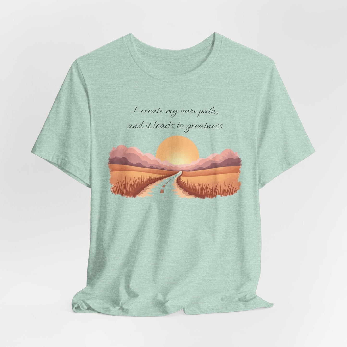 T-Shirt - I Create My Own Path Unisex Jersey Short Sleeve Tee