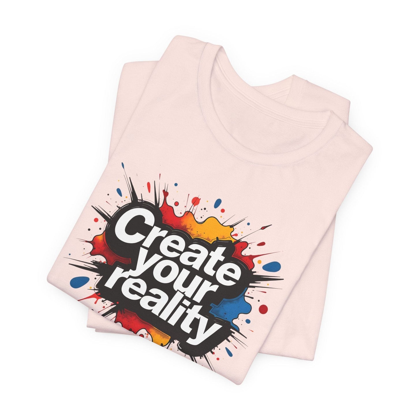 Create Your Reality Unisex Jersey Tee | Motivational Design