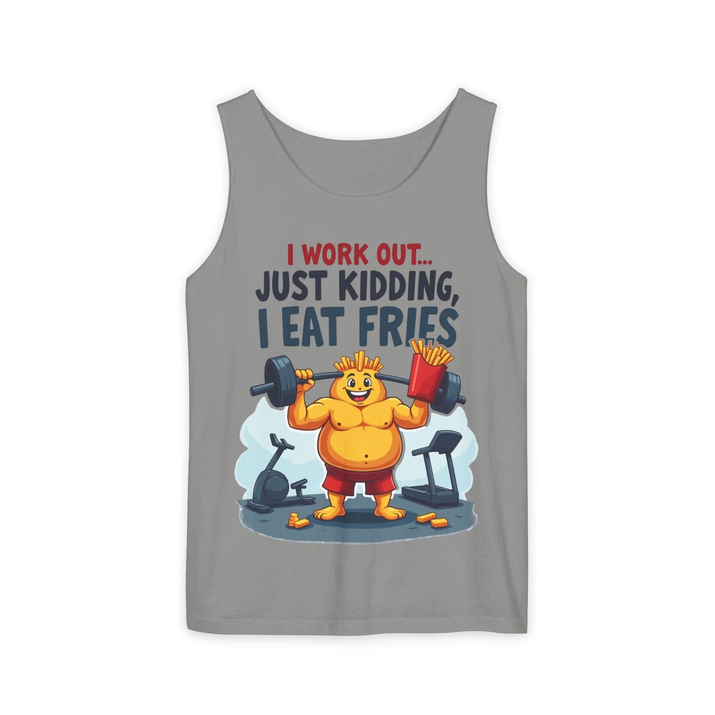 "I Work Out Just Kidding, I Eat Fries" Workout Tank Top