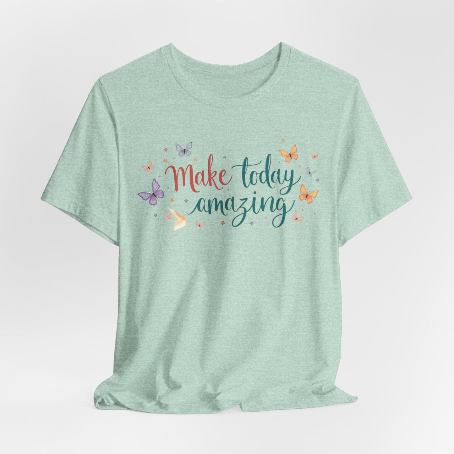 Inspirational Butterfly Graphic Tee - "Make Today Amazing"