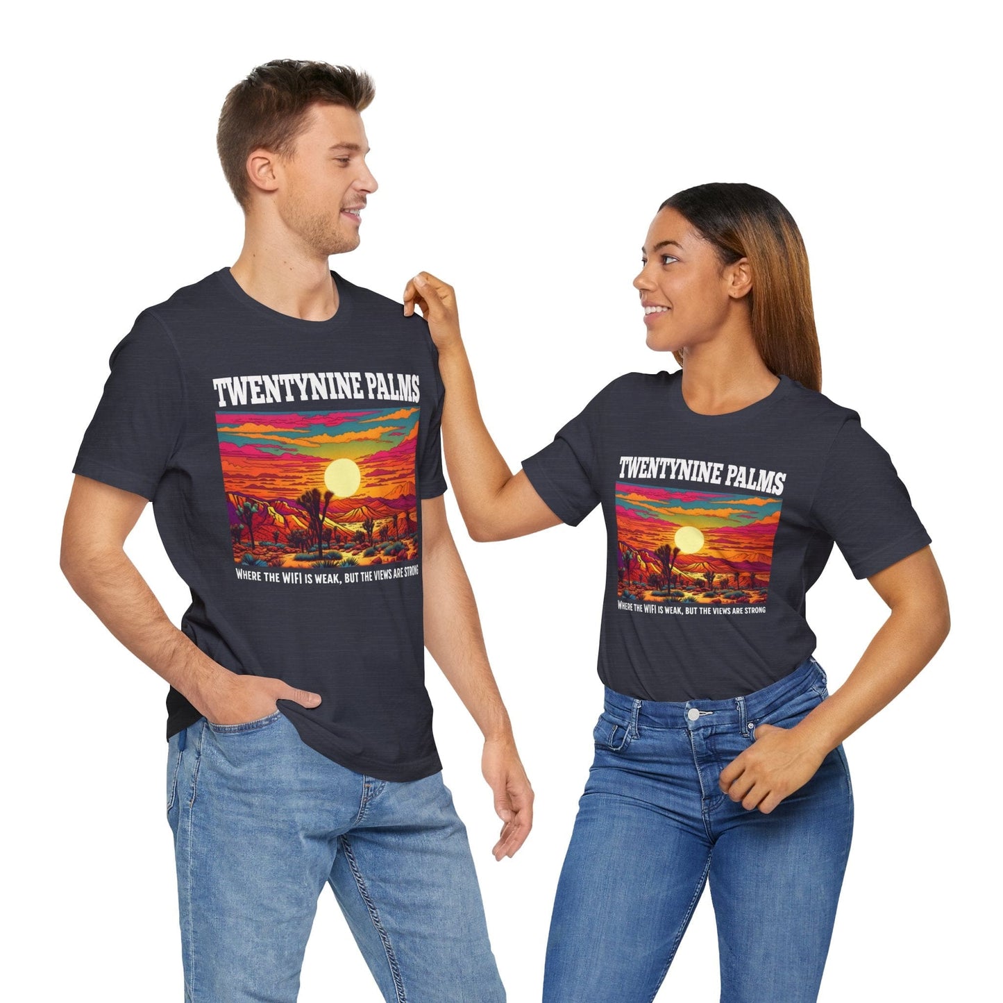 Twentynine Palms Graphic T-Shirt - "Where the WIFI is Weak, But the Views are Strong"