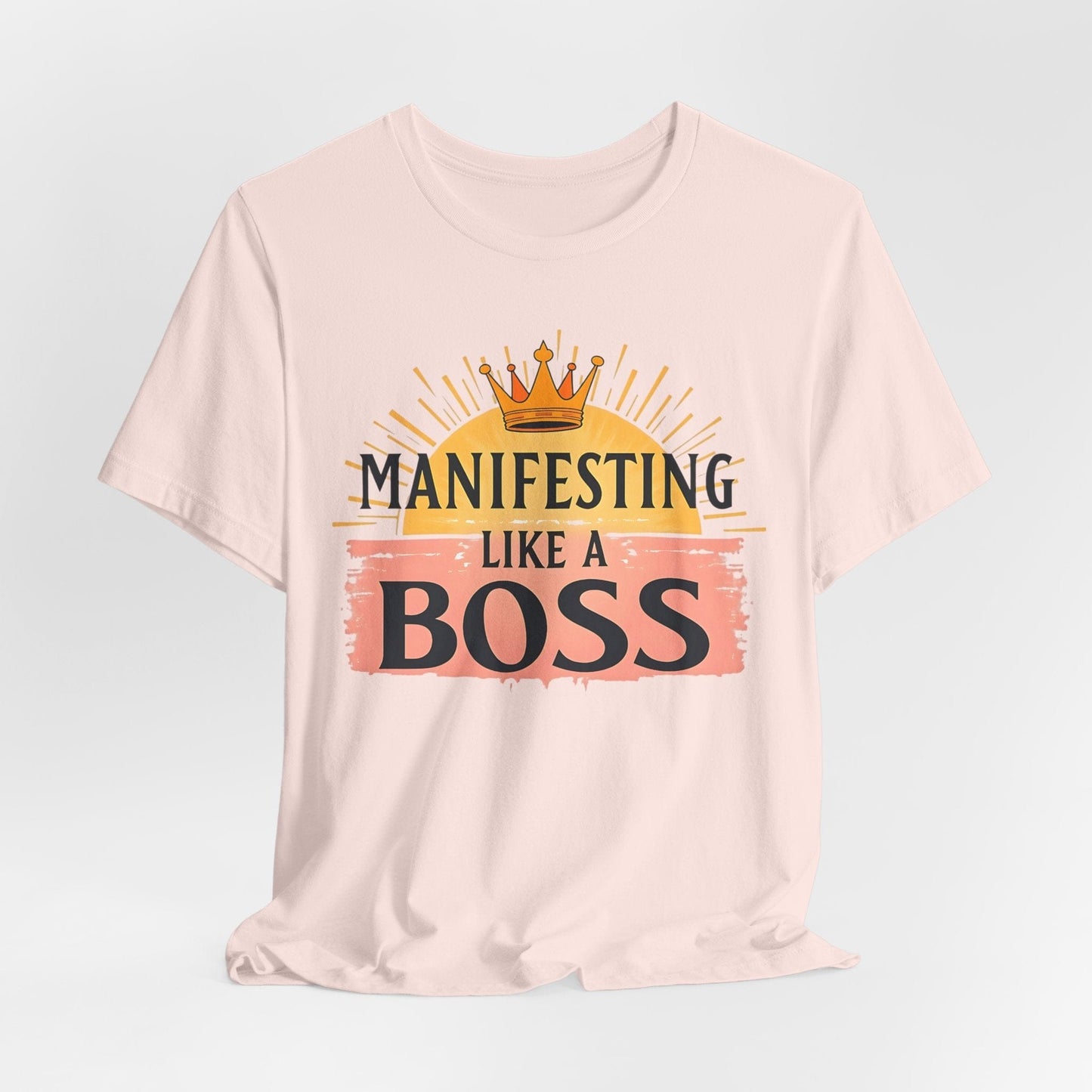 Manifesting Boss Tee | Motivational & Stylish
