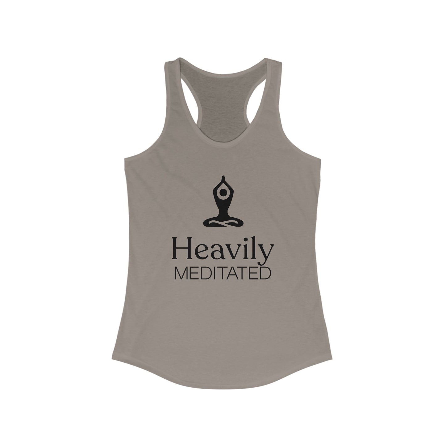 Heavily Meditated Women's Ideal Racerback Tank | Relaxed & Comfortable