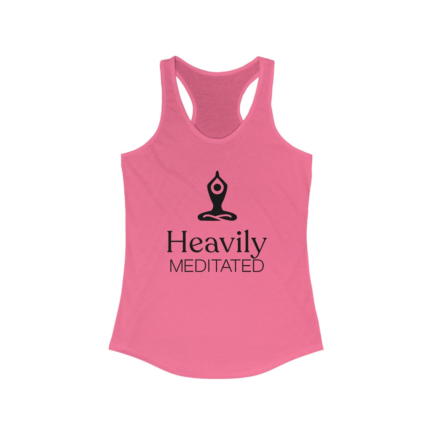 Heavily Meditated Women's Ideal Racerback Tank | Relaxed & Comfortable