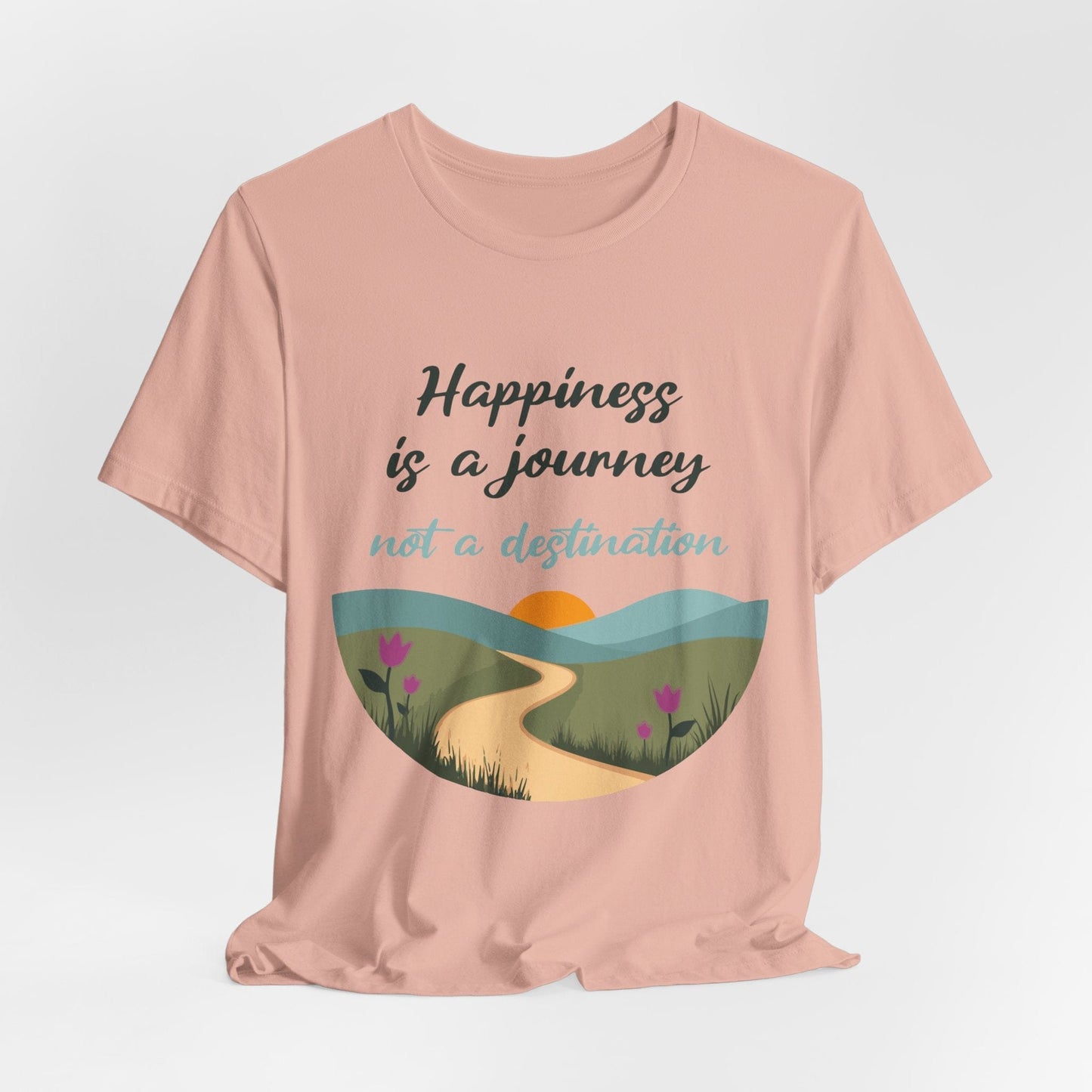 Happiness Journey Unisex Tee - Inspirational Short Sleeve Shirt