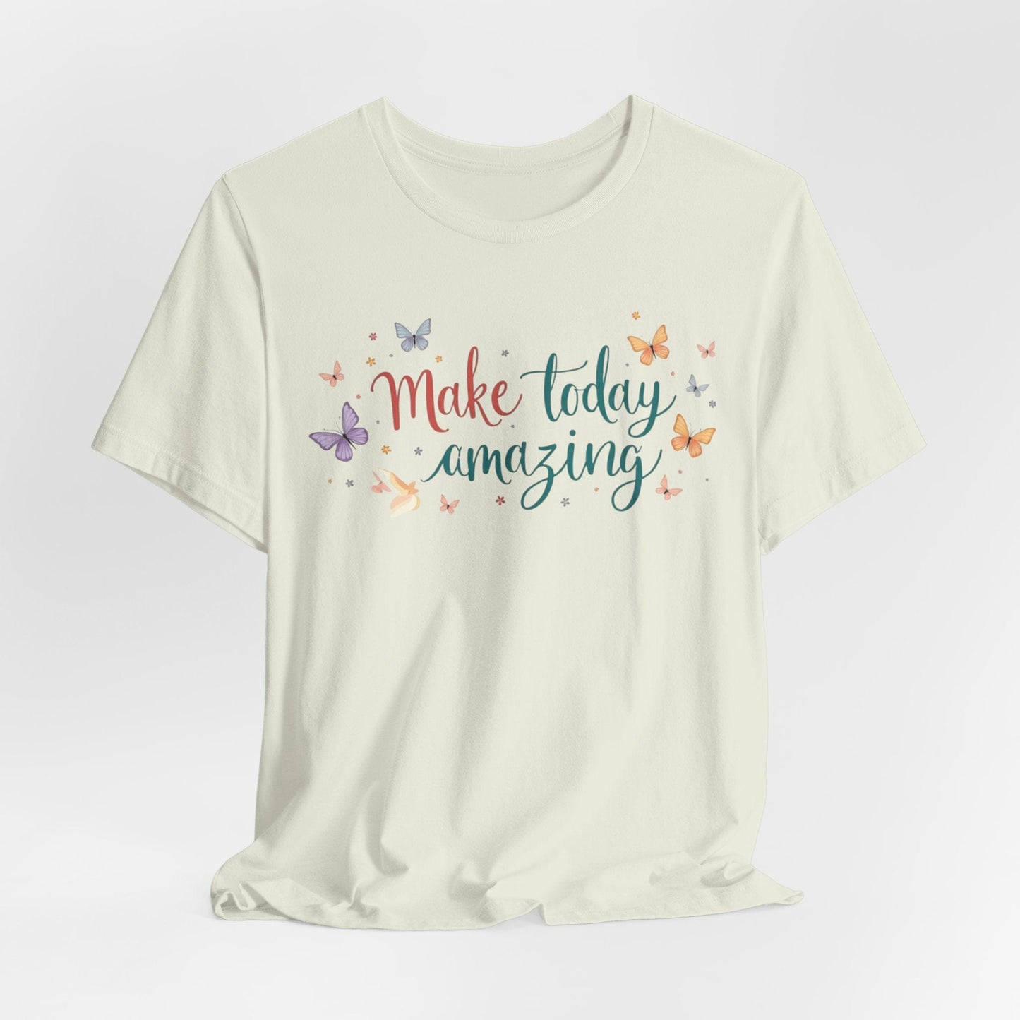Inspirational Butterfly Graphic Tee - "Make Today Amazing"