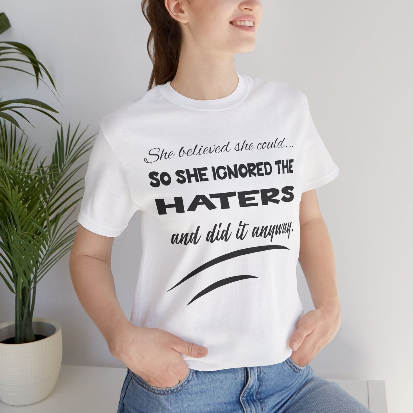 "She Believed She Could" - Empowerment Shirt