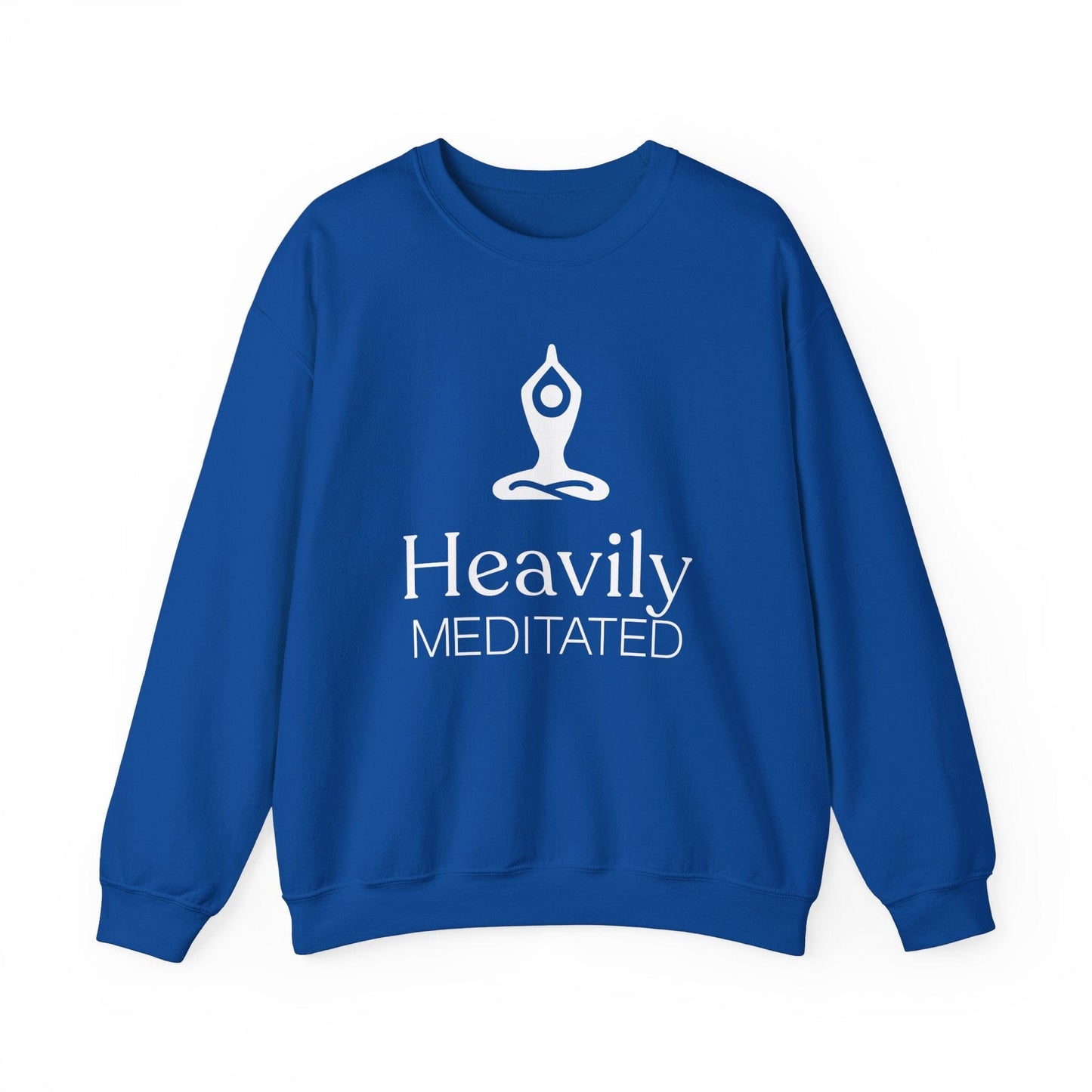 Heavily Meditated Unisex Sweatshirt | Cozy & Mindful Style
