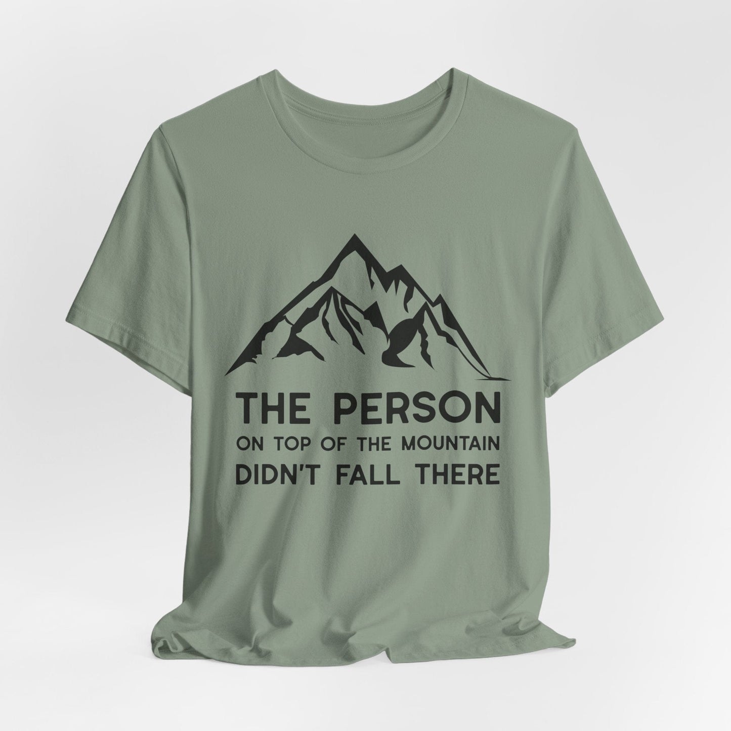 Mountain Top- Motivation T-Shirt