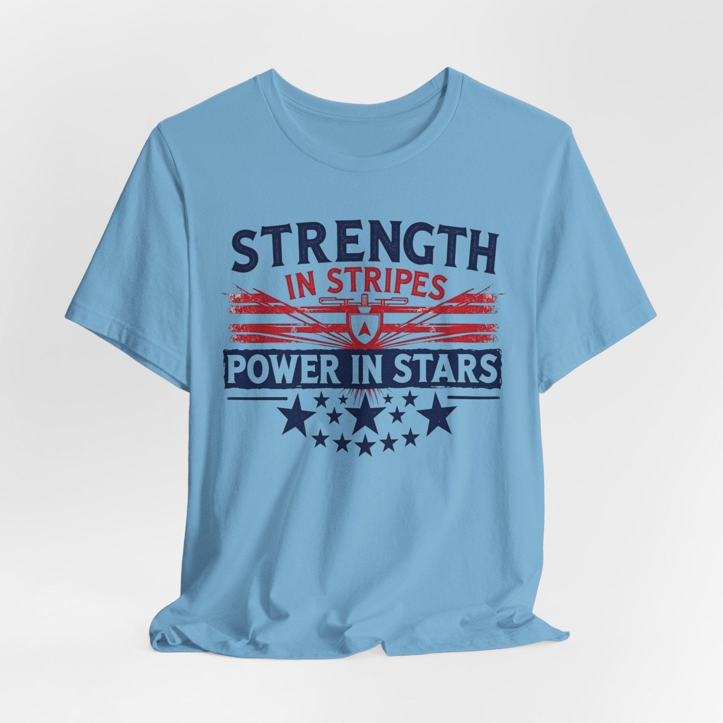 Unisex Strength in Stripes Power in Stars T-Shirt - Patriotic Short Sleeve Shirt